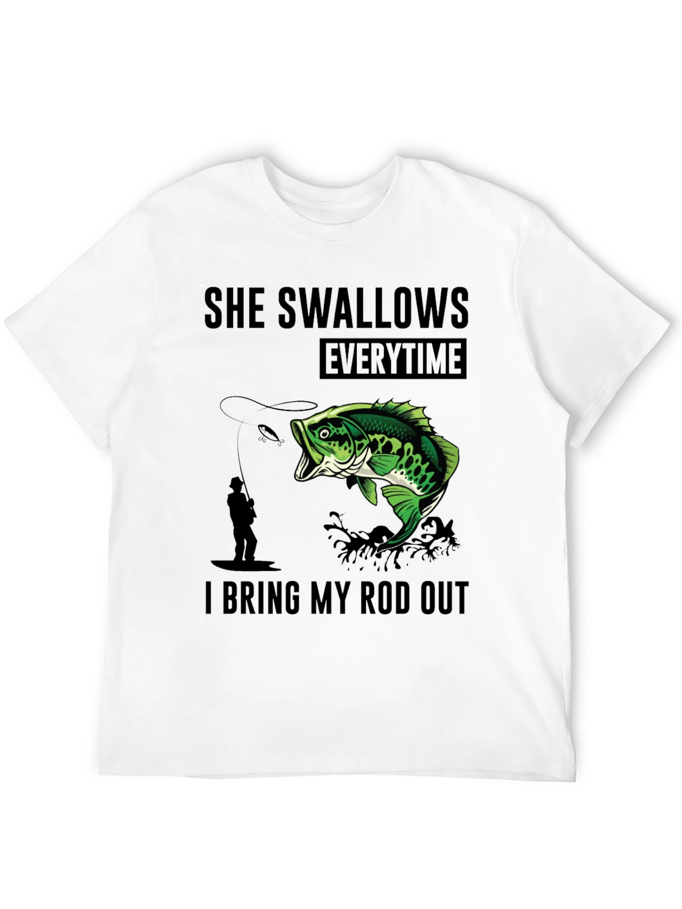 Black She Swallows Every Time I Bring My Rod Out T-Shirt view 12