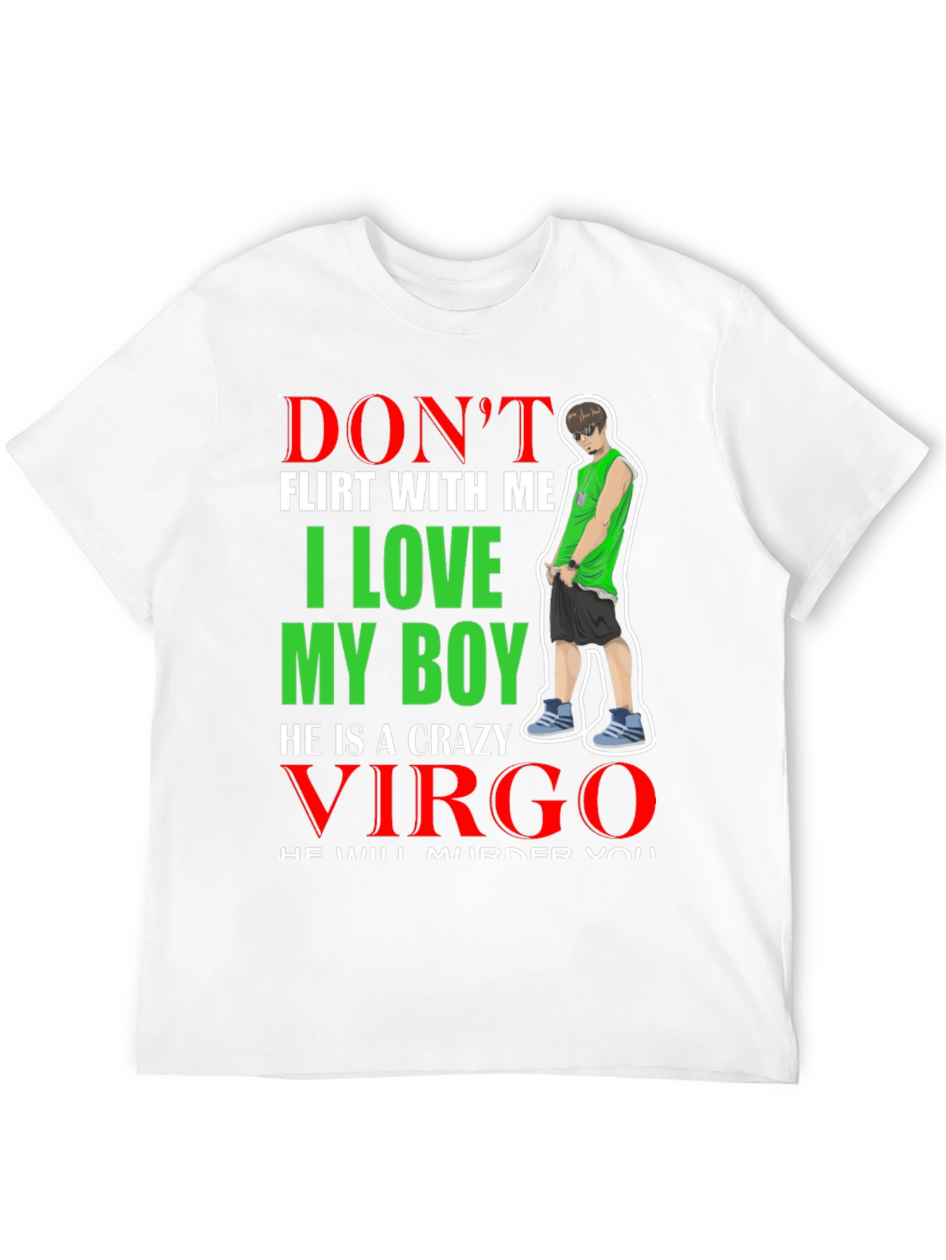 Black Don't Flirt With Me I Love My Boy He is a Crazy Virgo T-Shirt view 12