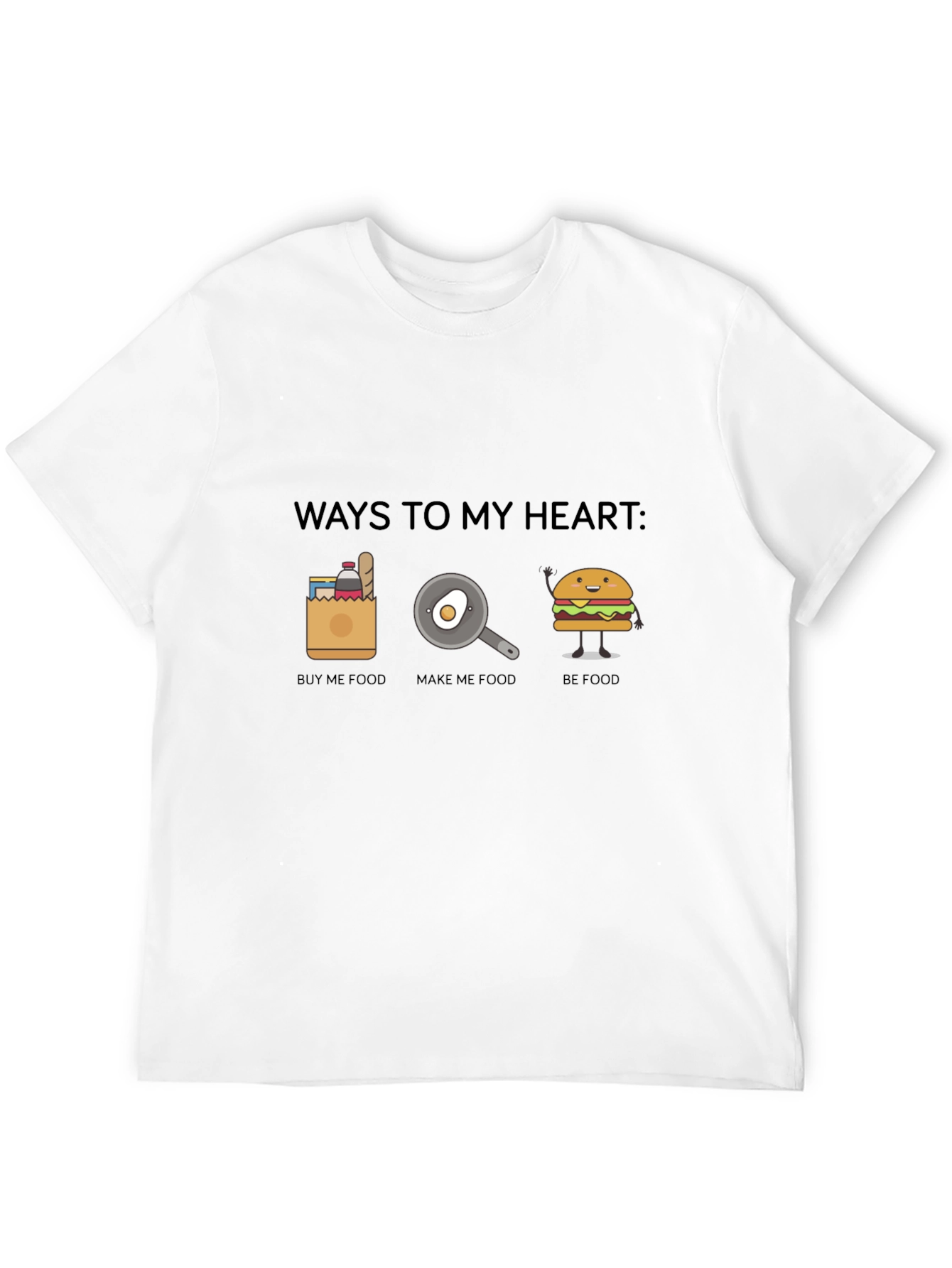 Ways To My Heart Funny Foodie T-Shirt - 12