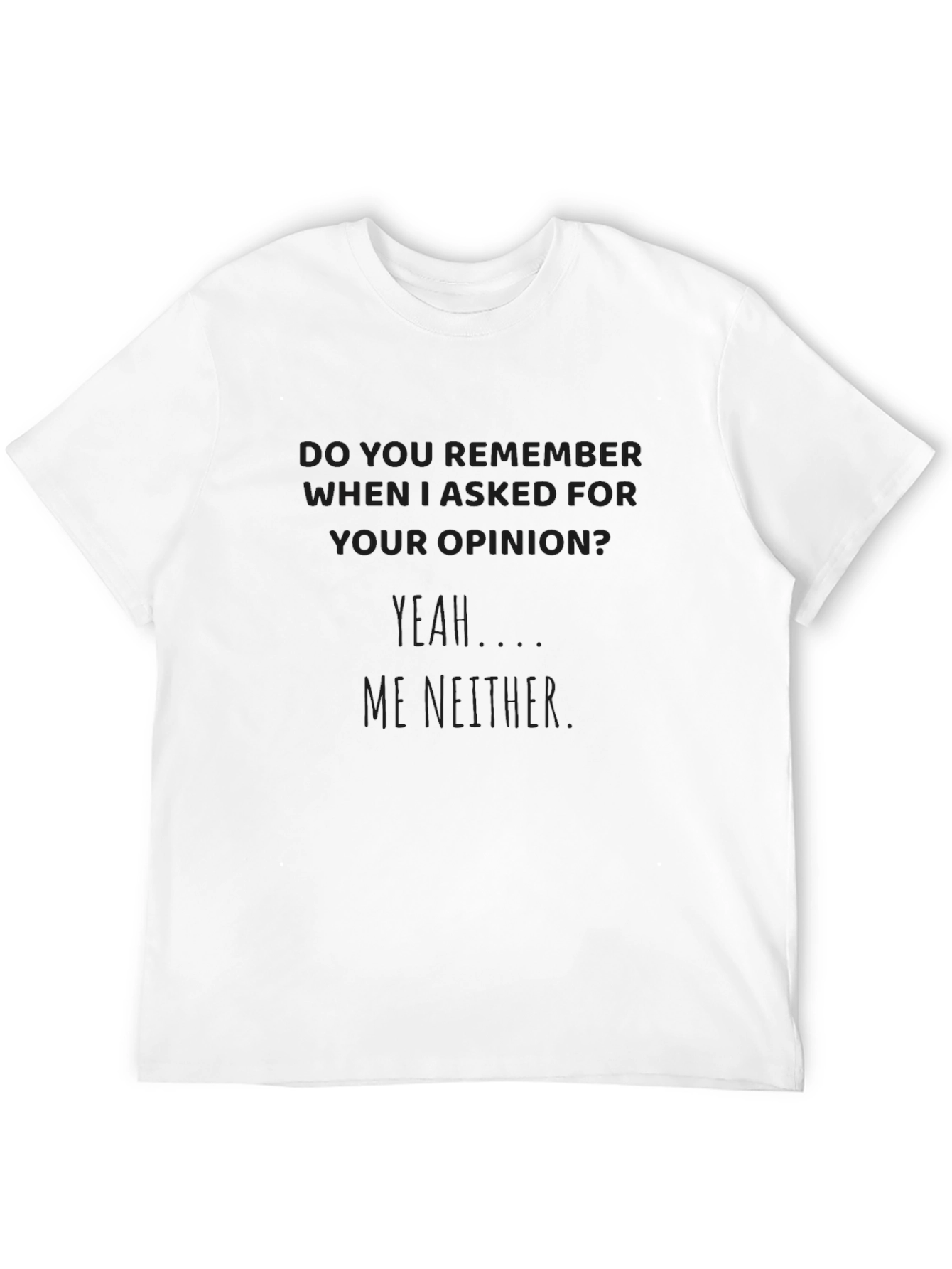 Black Sarcastic Humor Graphic Tee view 12