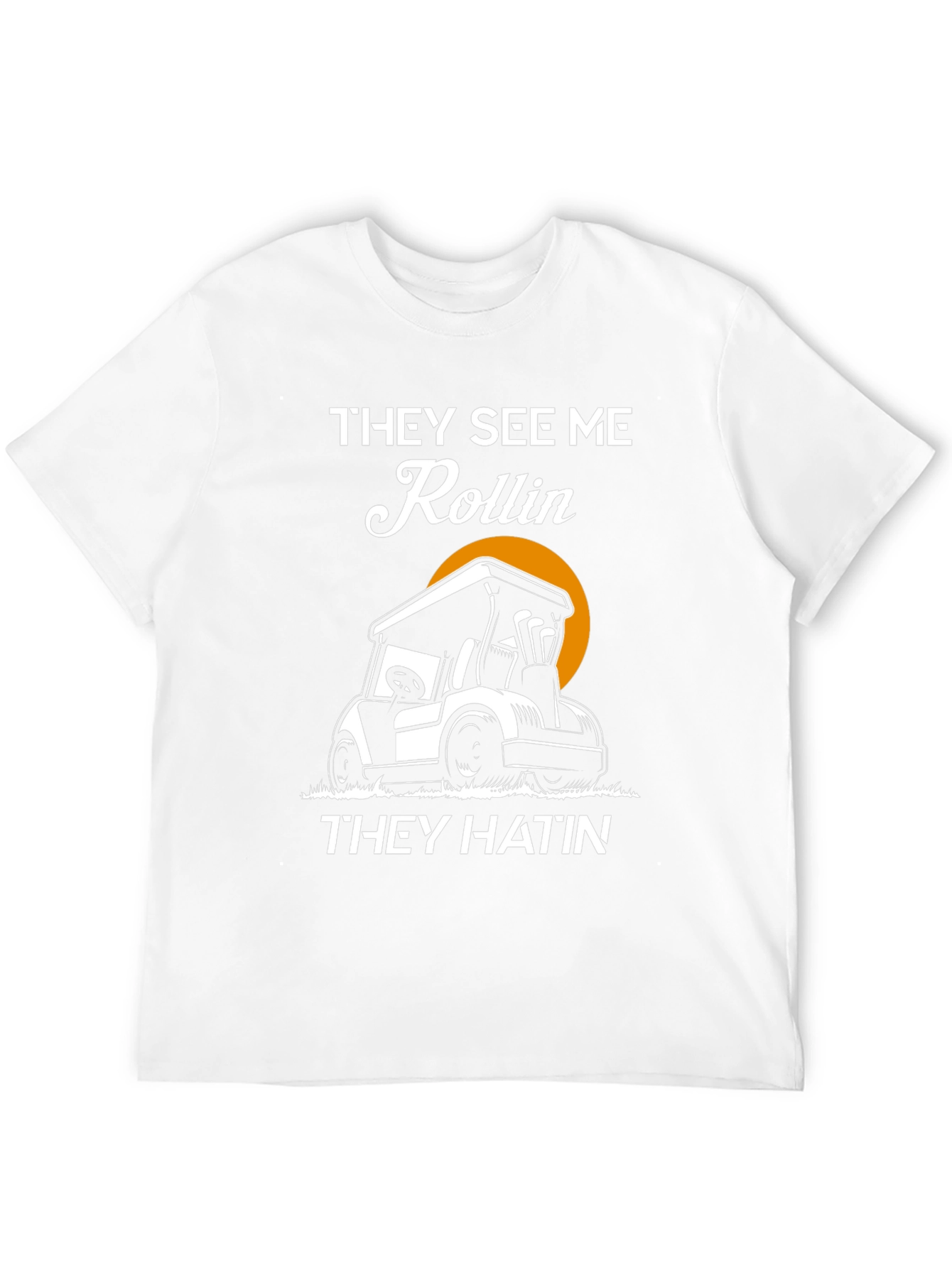 Black Golf Cart Humor T-Shirt - Rollin' They Hatin' view 12