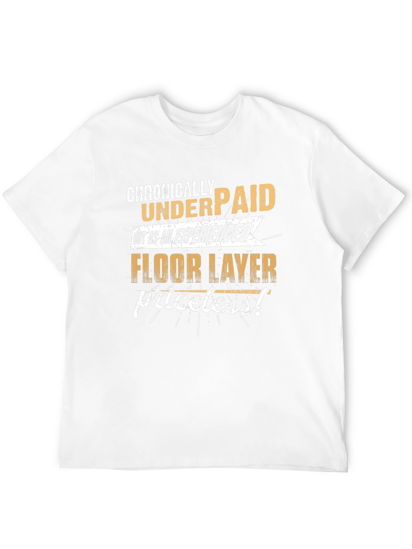 Black Chronically Underpaid Floor Layer T-Shirt view 12