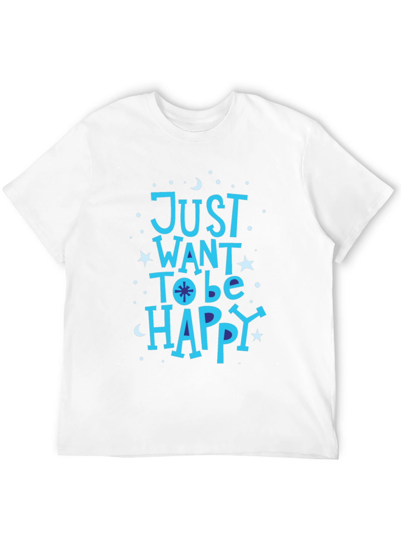 Black Just Want To Be Happy Graphic T-Shirt view 12