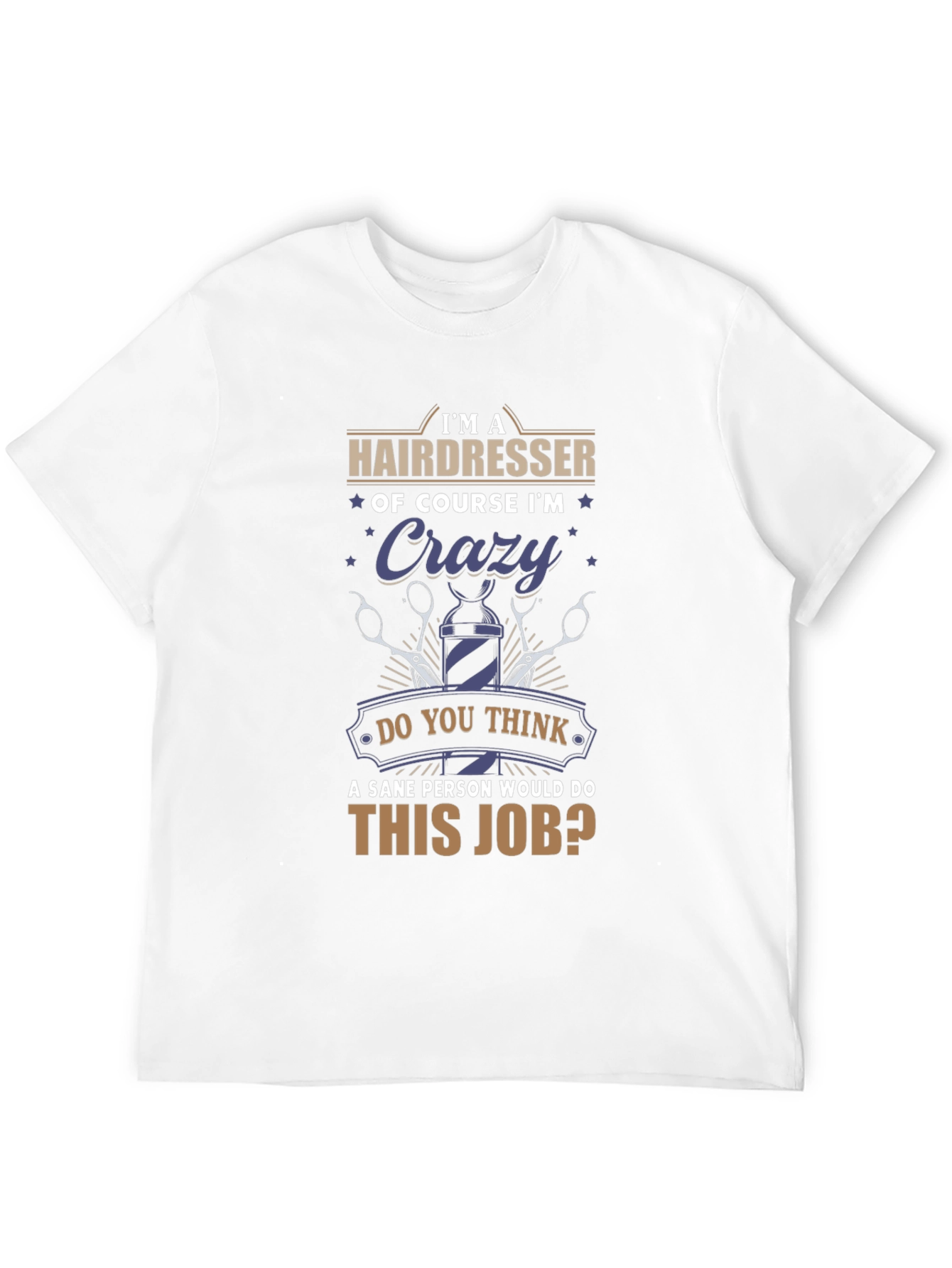 Black Crazy Hairdresser T-Shirt - Funny Barber Tee view 12