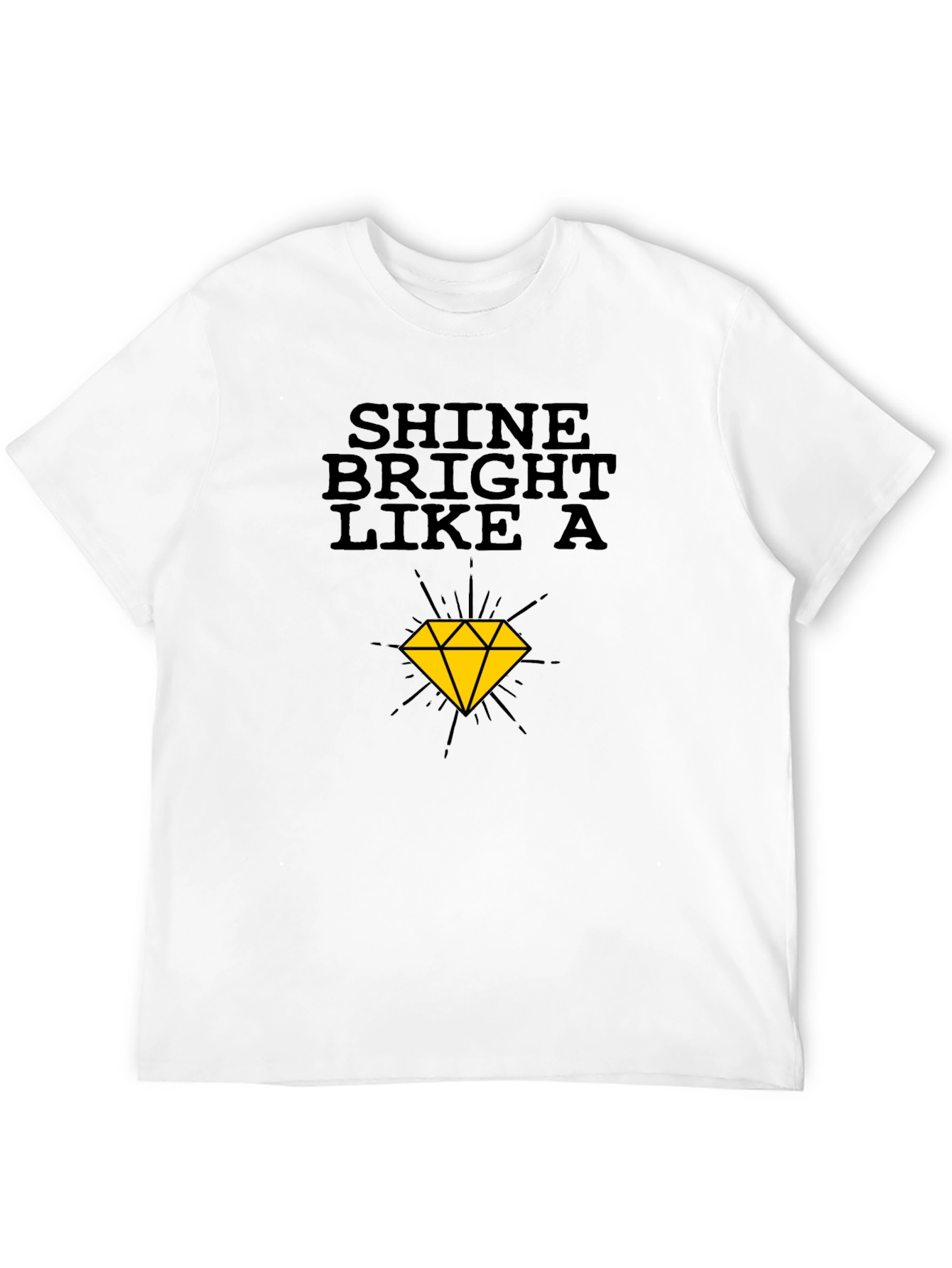 Black Shine Bright Like A Diamond T-Shirt - Classic Black Tee view 12
