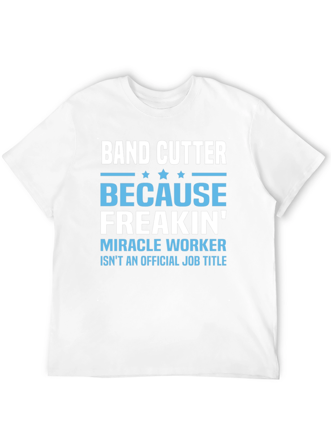 Black Band Cutter Funny Job Title T-Shirt view 12