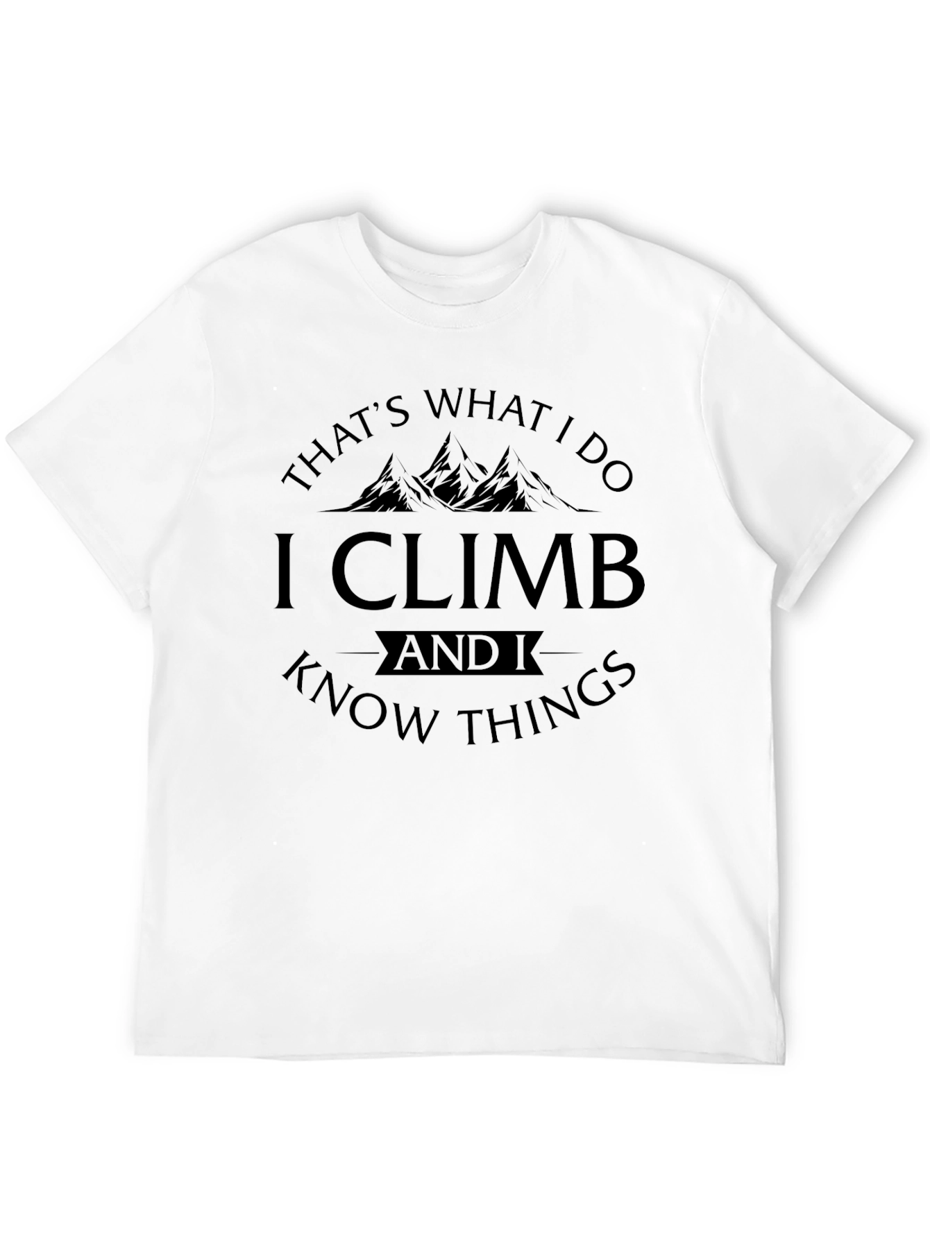 Black Climb and Know Things Men's T-Shirt view 12