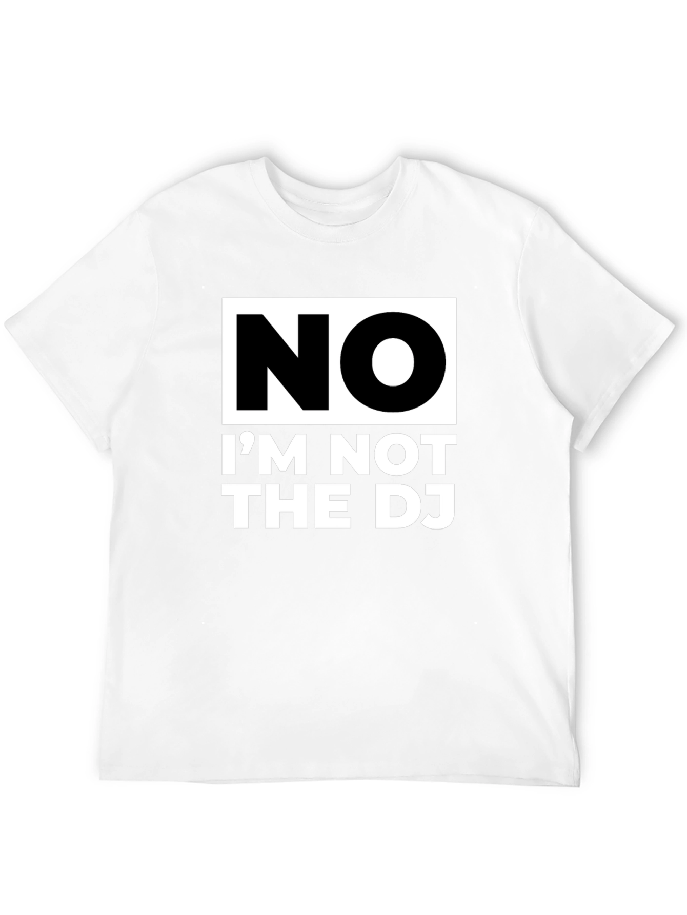 Black Funny "No, I'm Not The DJ" Graphic Tee view 12