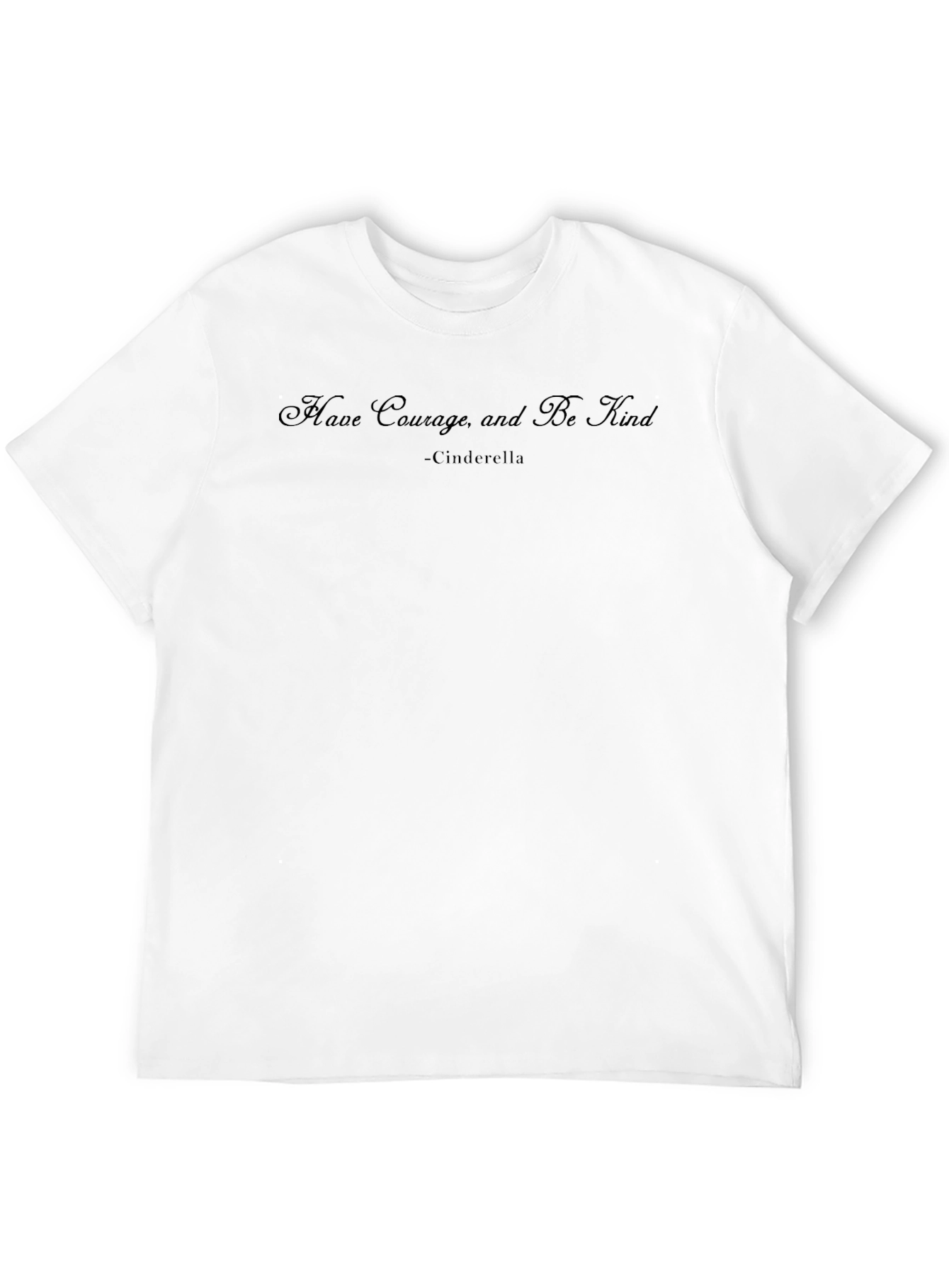 Black Cinderella Quote Black T-Shirt - Have Courage Be Kind view 12