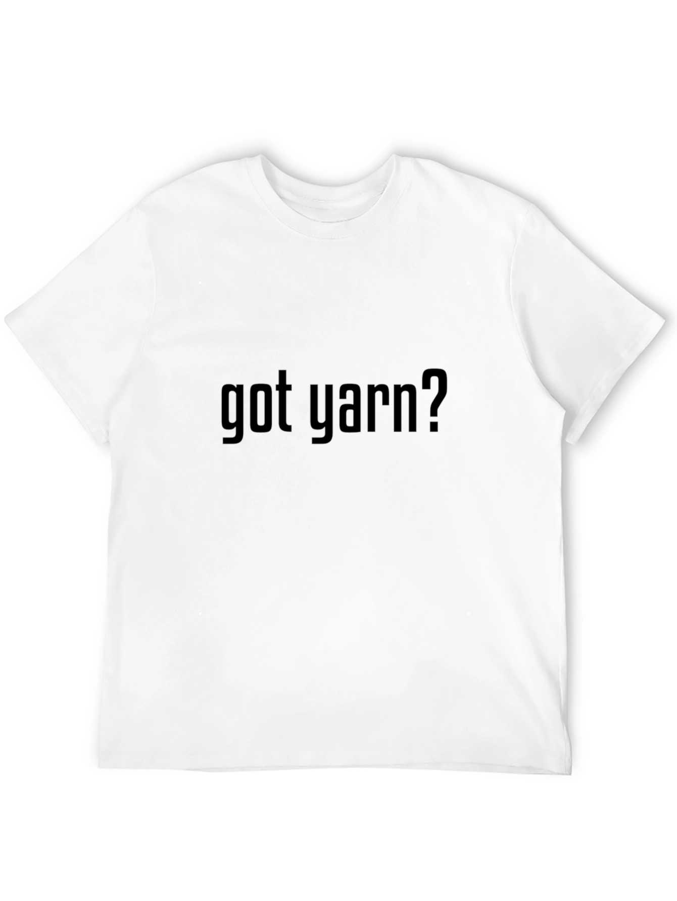 Black Got Yarn? Black T-Shirt - Knitter's Humor Tee view 12