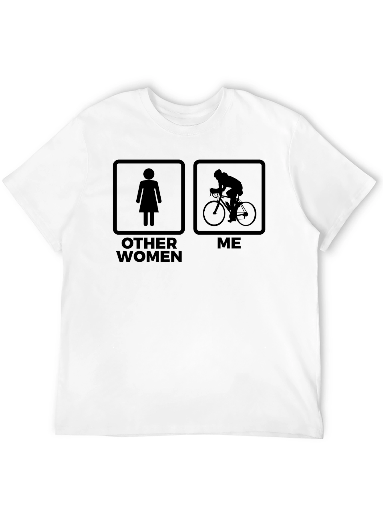 Black Cyclist Humor T-Shirt: Other Women vs. Me view 12