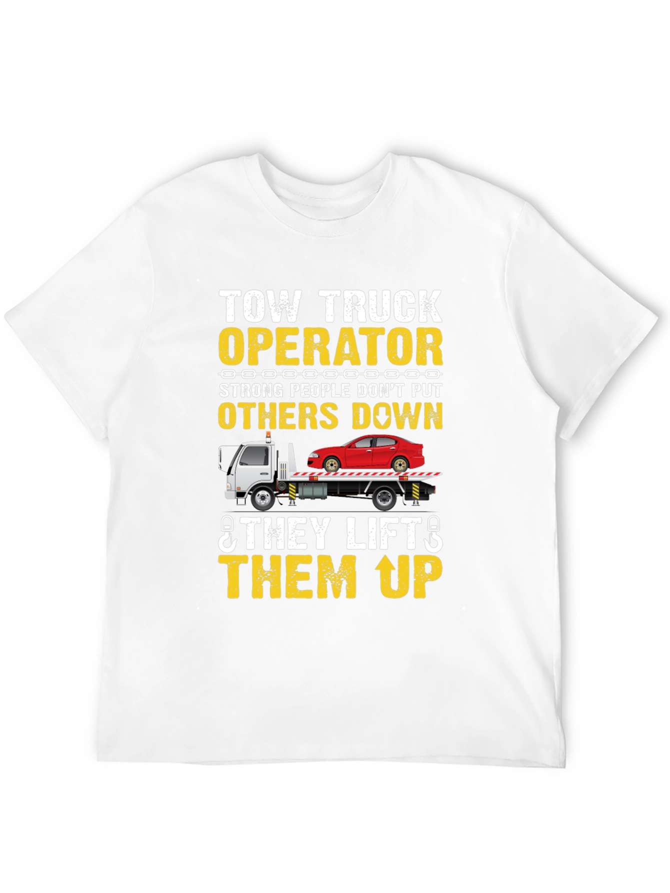 Black Tow Truck Operator T-Shirt - Strong People Lift Up view 12