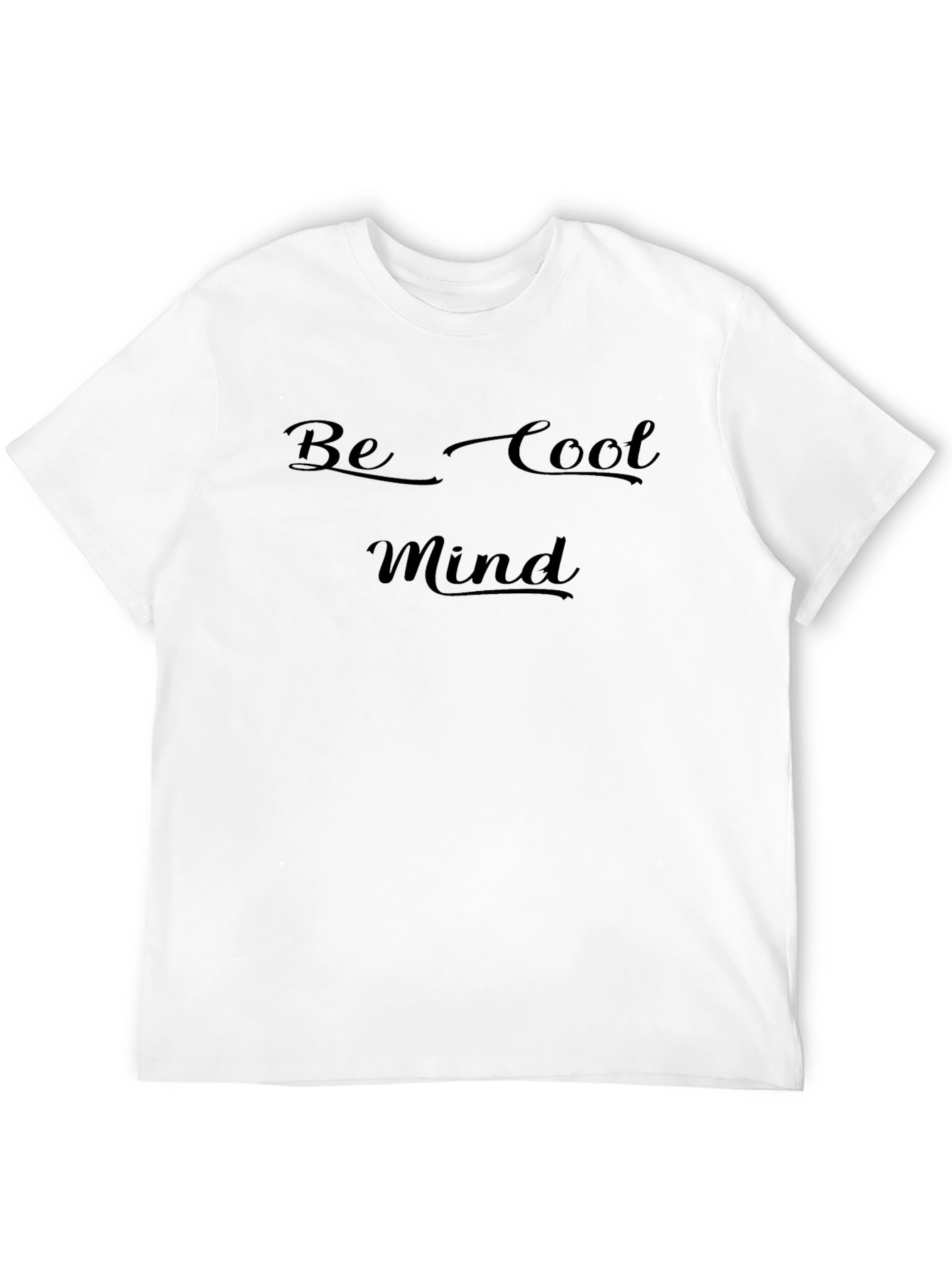 Black Be Cool Mind Black T-Shirt view 12