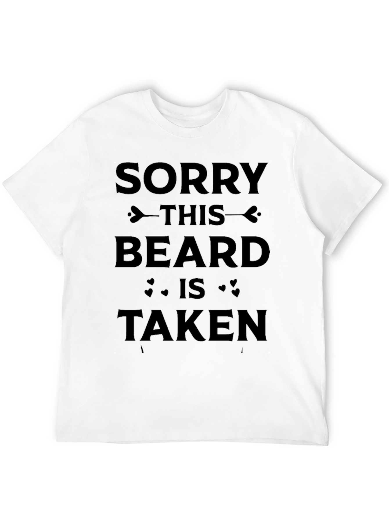 Black Sorry This Beard Is Taken T-Shirt view 12