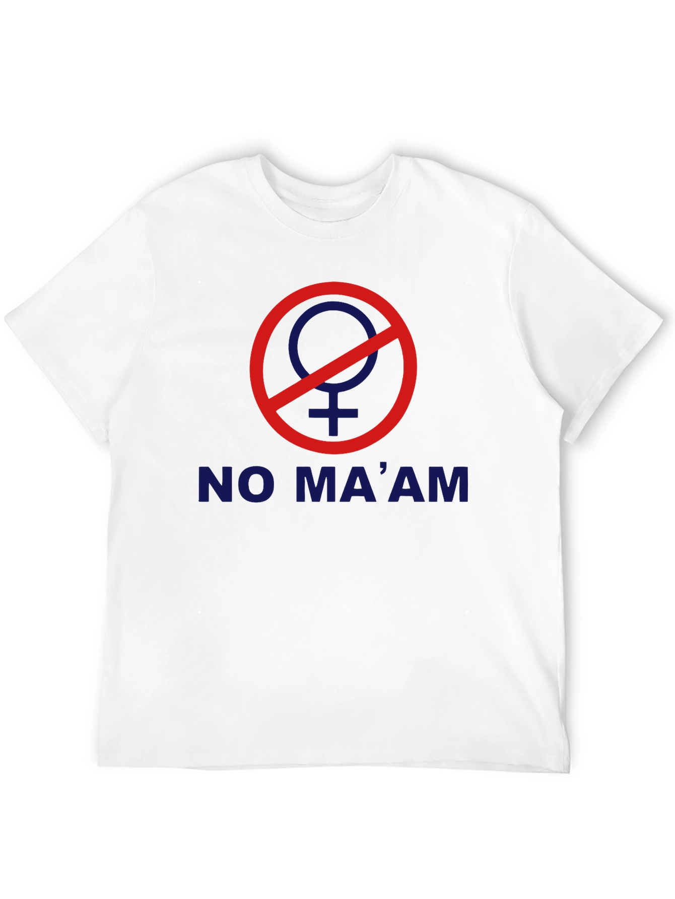 Black No Ma'am T-Shirt - Novelty Graphic Tee view 12