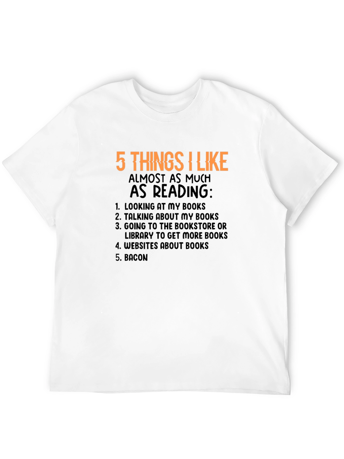 Black 5 Things I Like Reading T-Shirt view 12