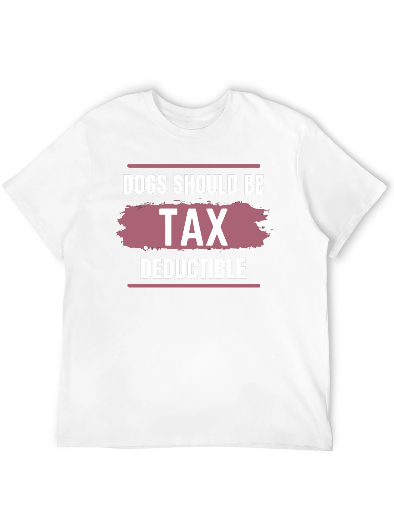 Black Dogs Should Be Tax Deductible Graphic Tee view 12
