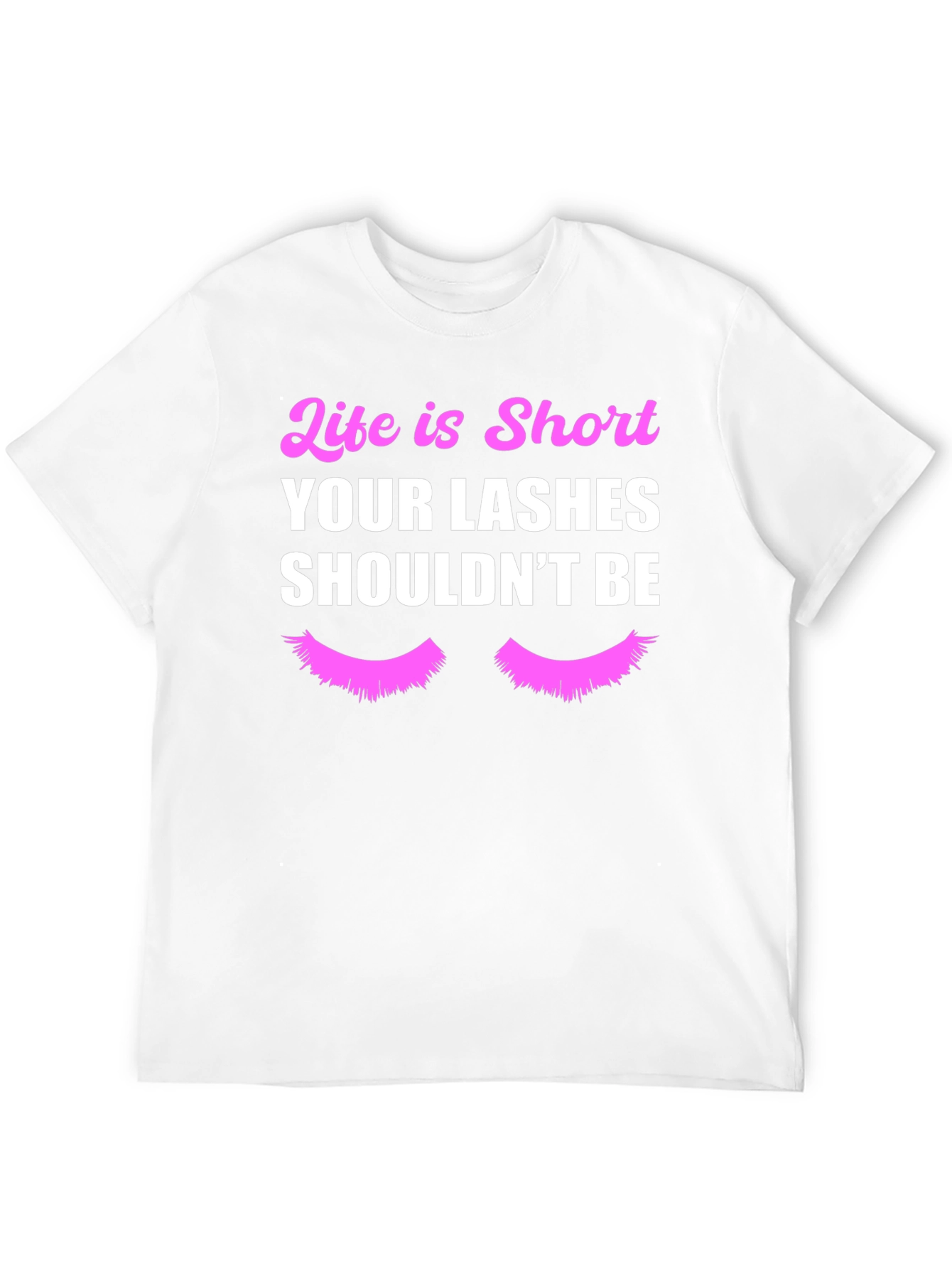Black Life is Short Lashes T-Shirt view 12