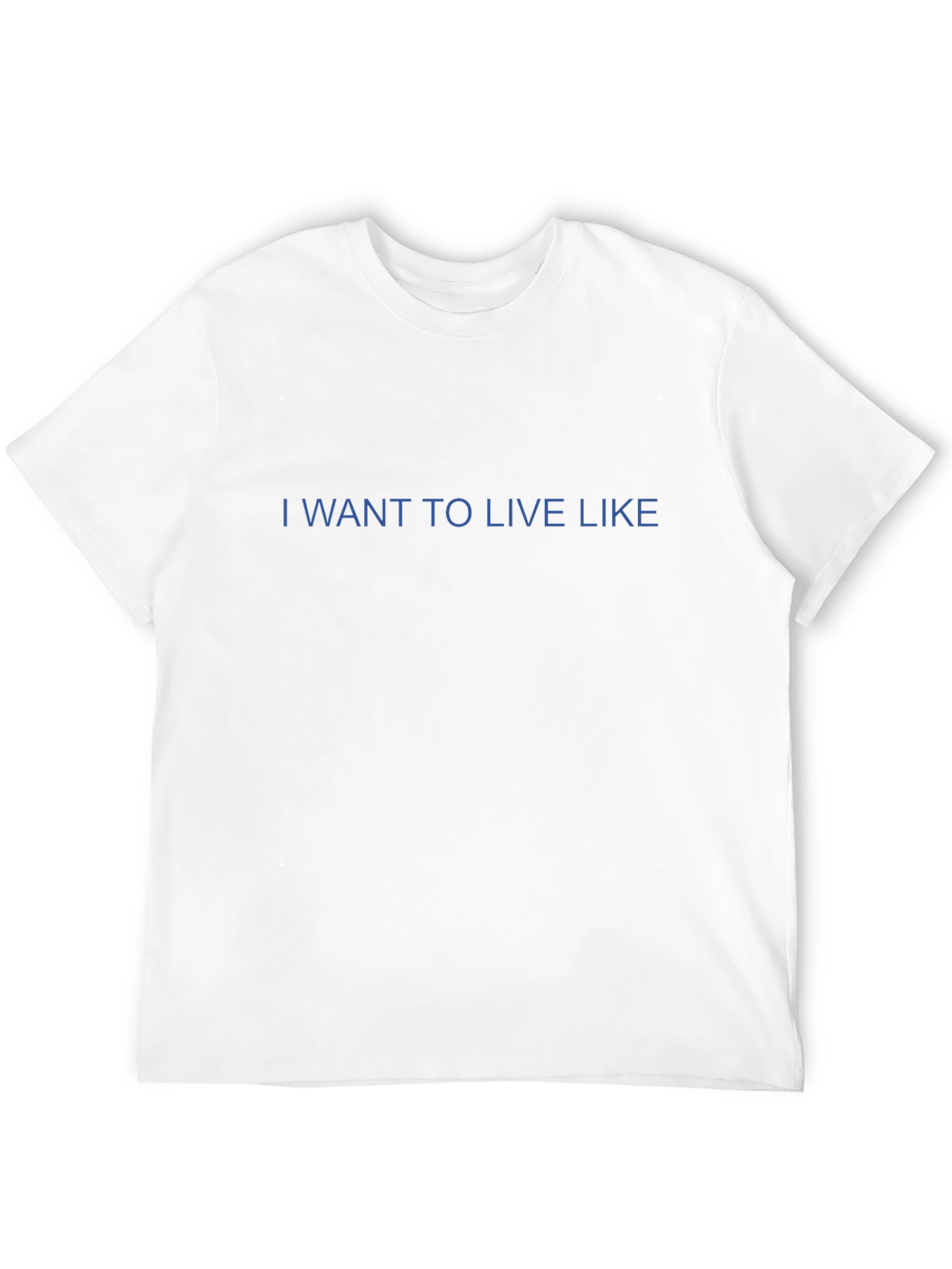 Black I Want to Live Like T-Shirt - Classic Black Tee view 12