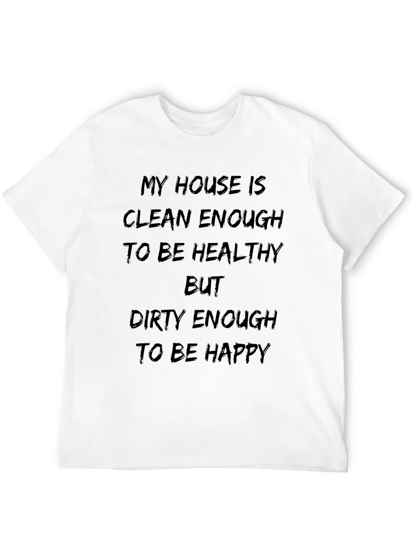 Black Funny House Clean Enough T-Shirt view 12