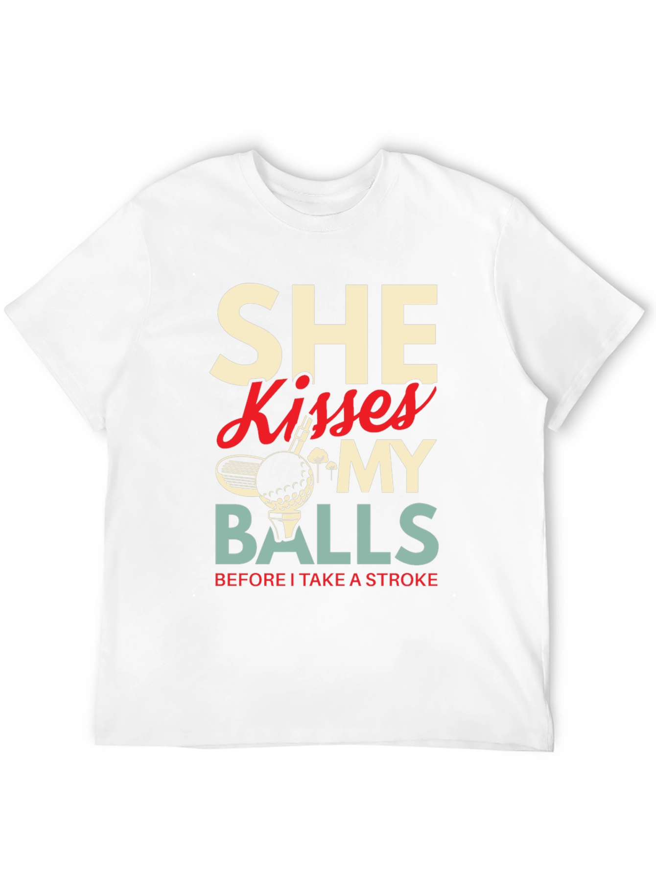 Black Golf Lover T-Shirt - She Kisses My Balls Graphic Tee view 12