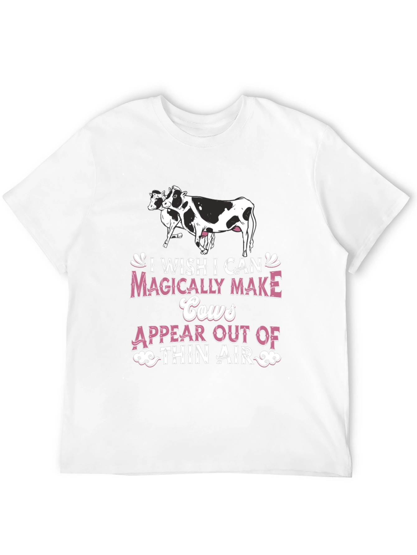 Black Funny Cow Lover T-Shirt - I Wish I Can Magically Make Cows Appear view 12