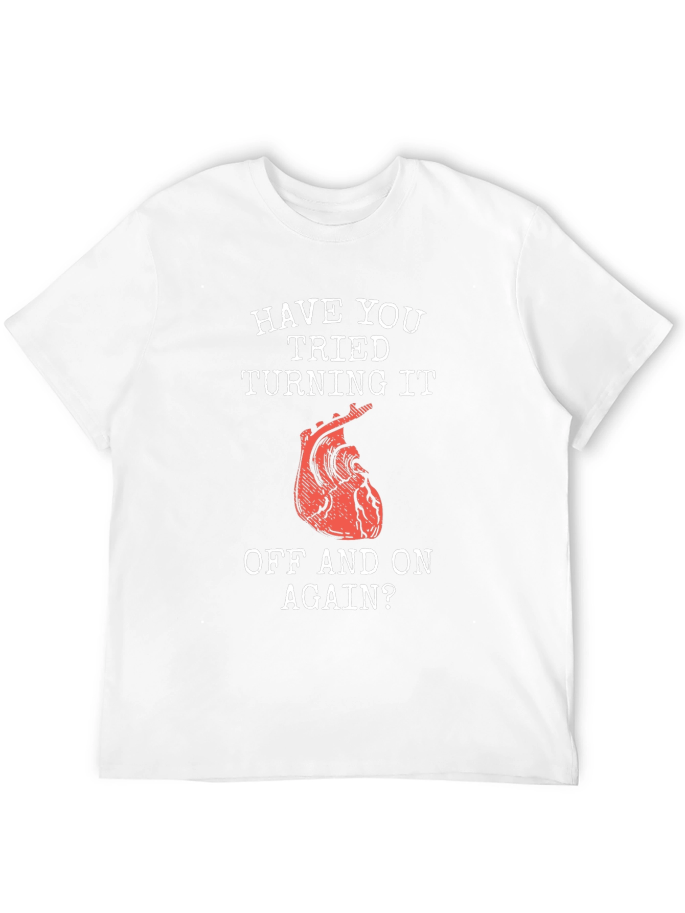 Black Heart Troubleshooting T-Shirt - Have You Tried Turning It Off? view 12