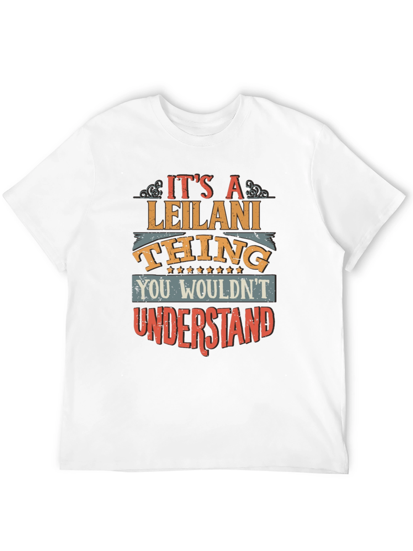 Black It's a Leilani Thing Funny T-Shirt view 12
