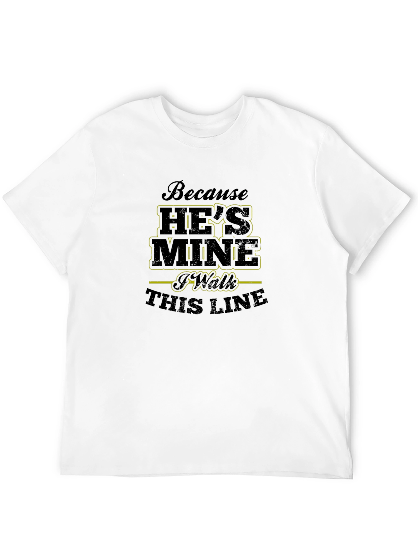 Black Because He's Mine T-Shirt view 12