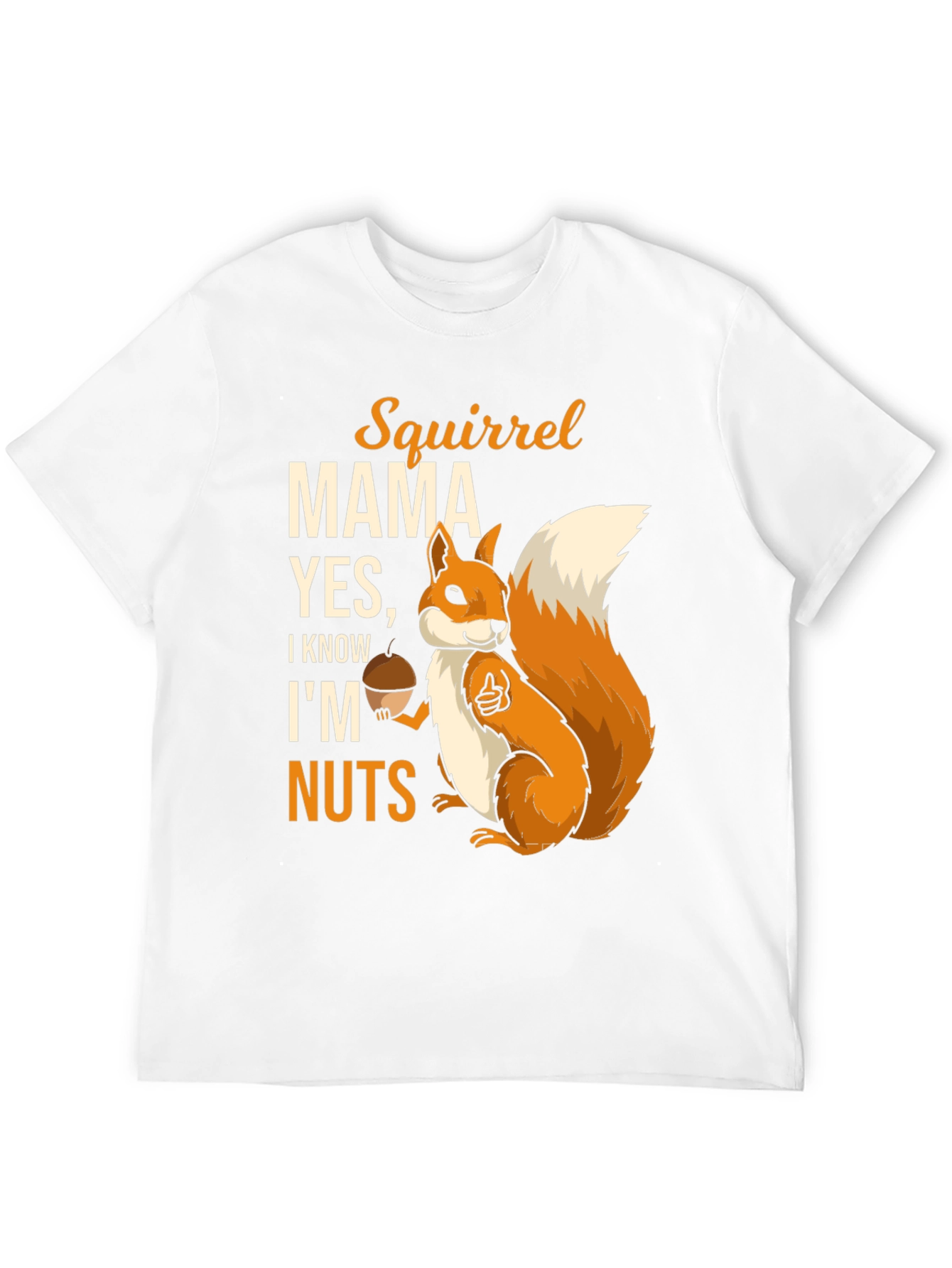 Black Squirrel Mama T-Shirt - I Know I'm Nuts Funny Graphic Tee view 12