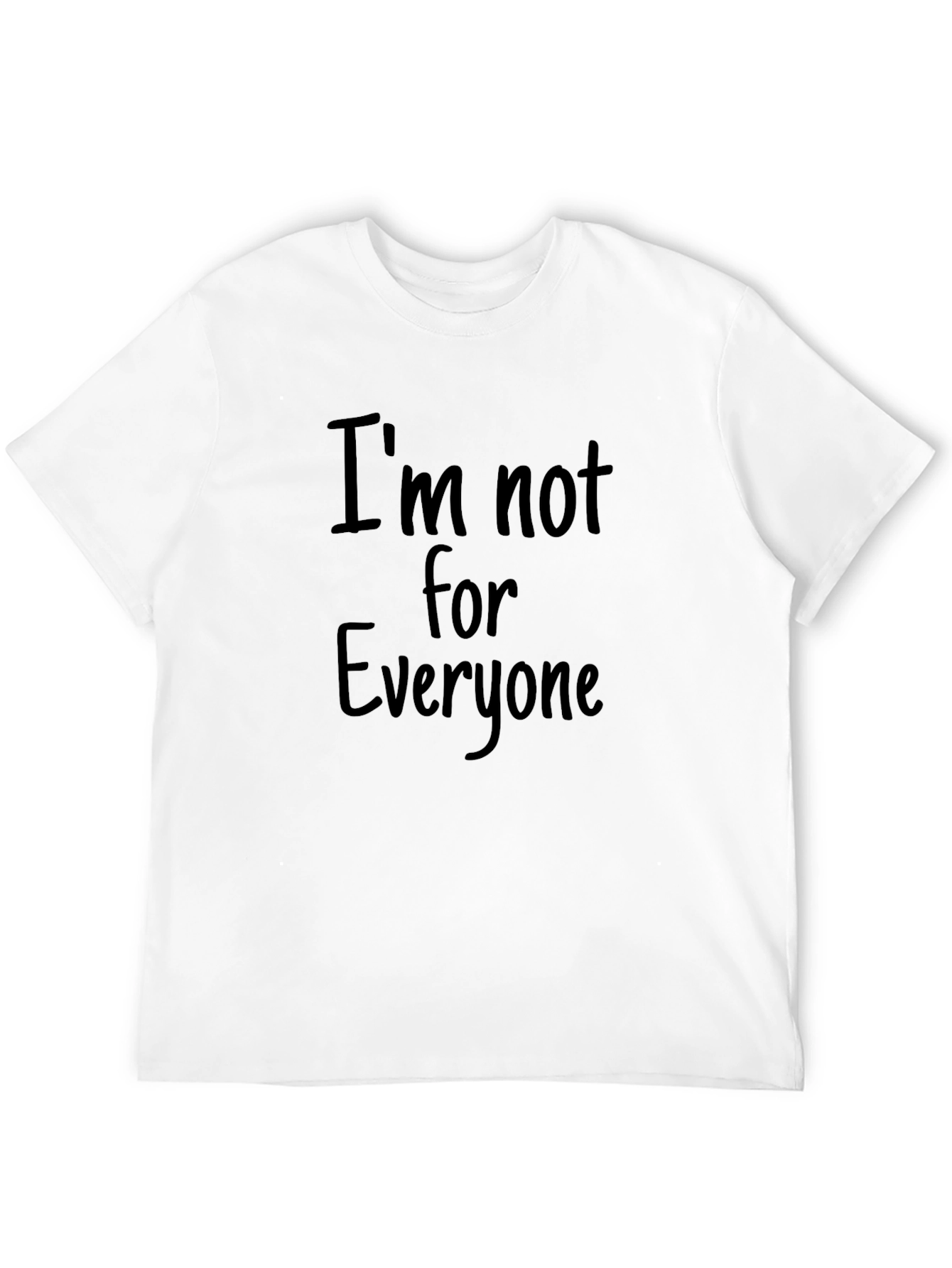 Black I'm Not for Everyone Graphic T-Shirt view 12
