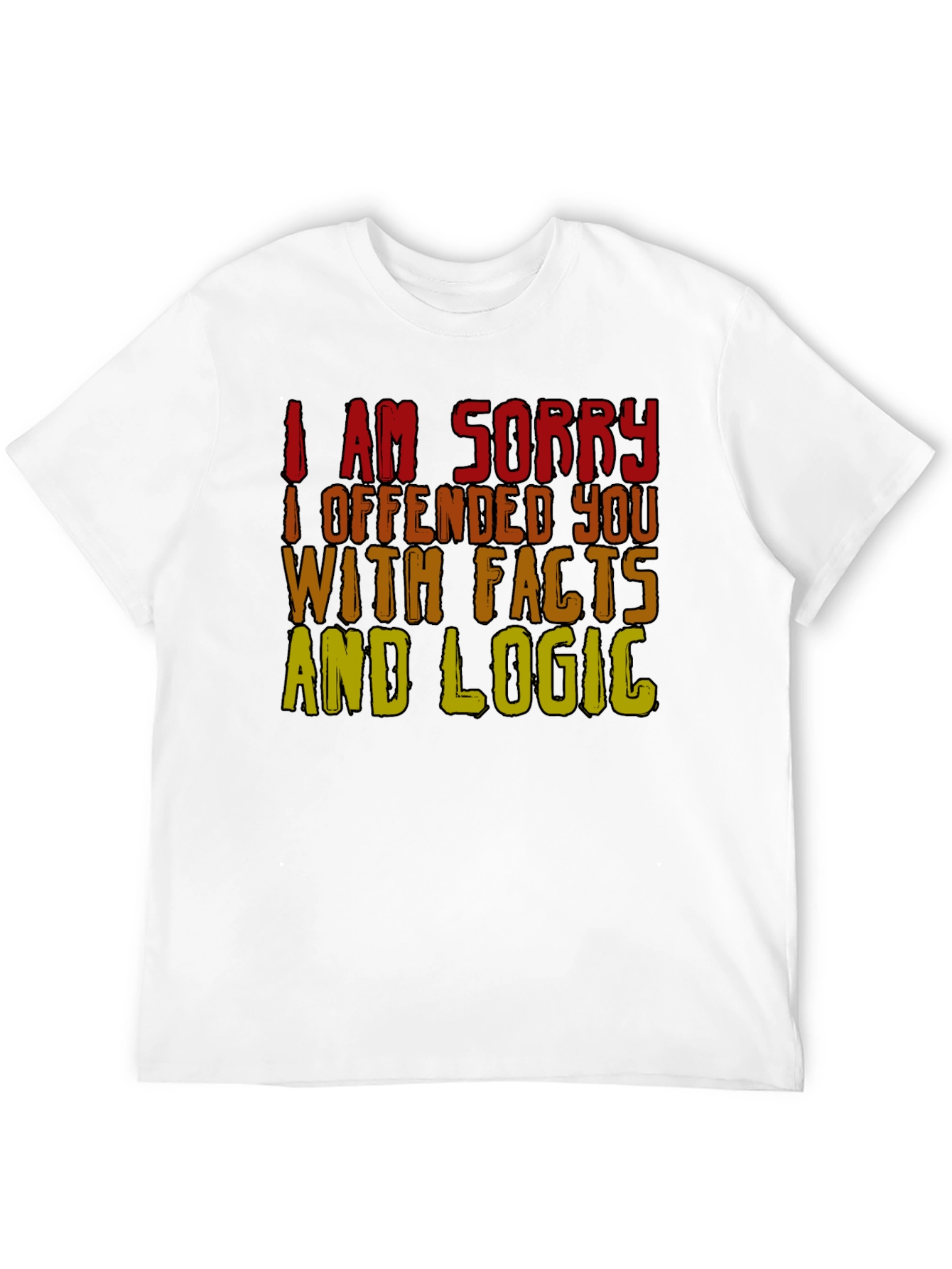 Black Funny Facts & Logic T-Shirt - Offended You? Tee view 12