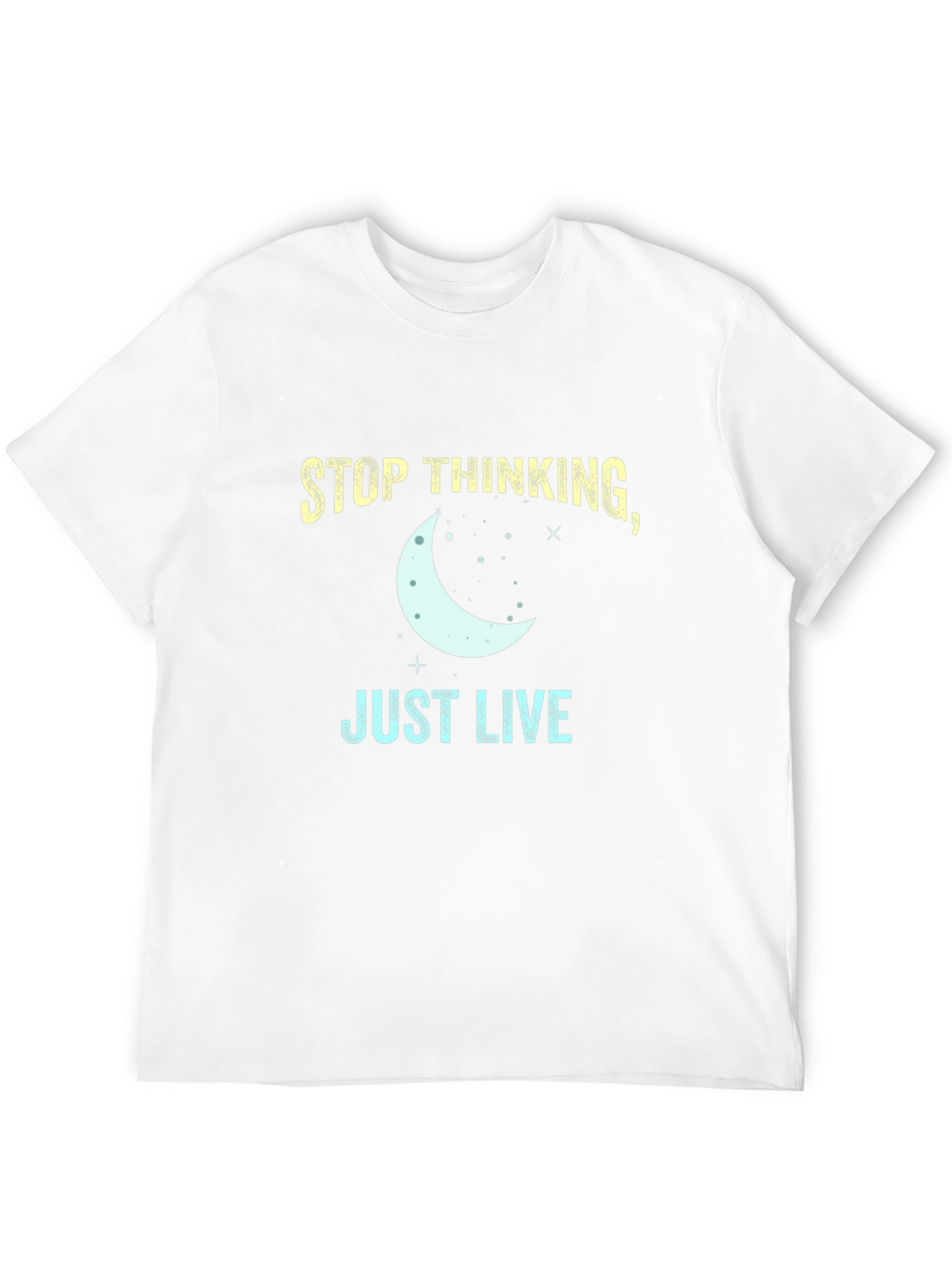 Black Stop Thinking Just Live T-Shirt - Black Tee view 12