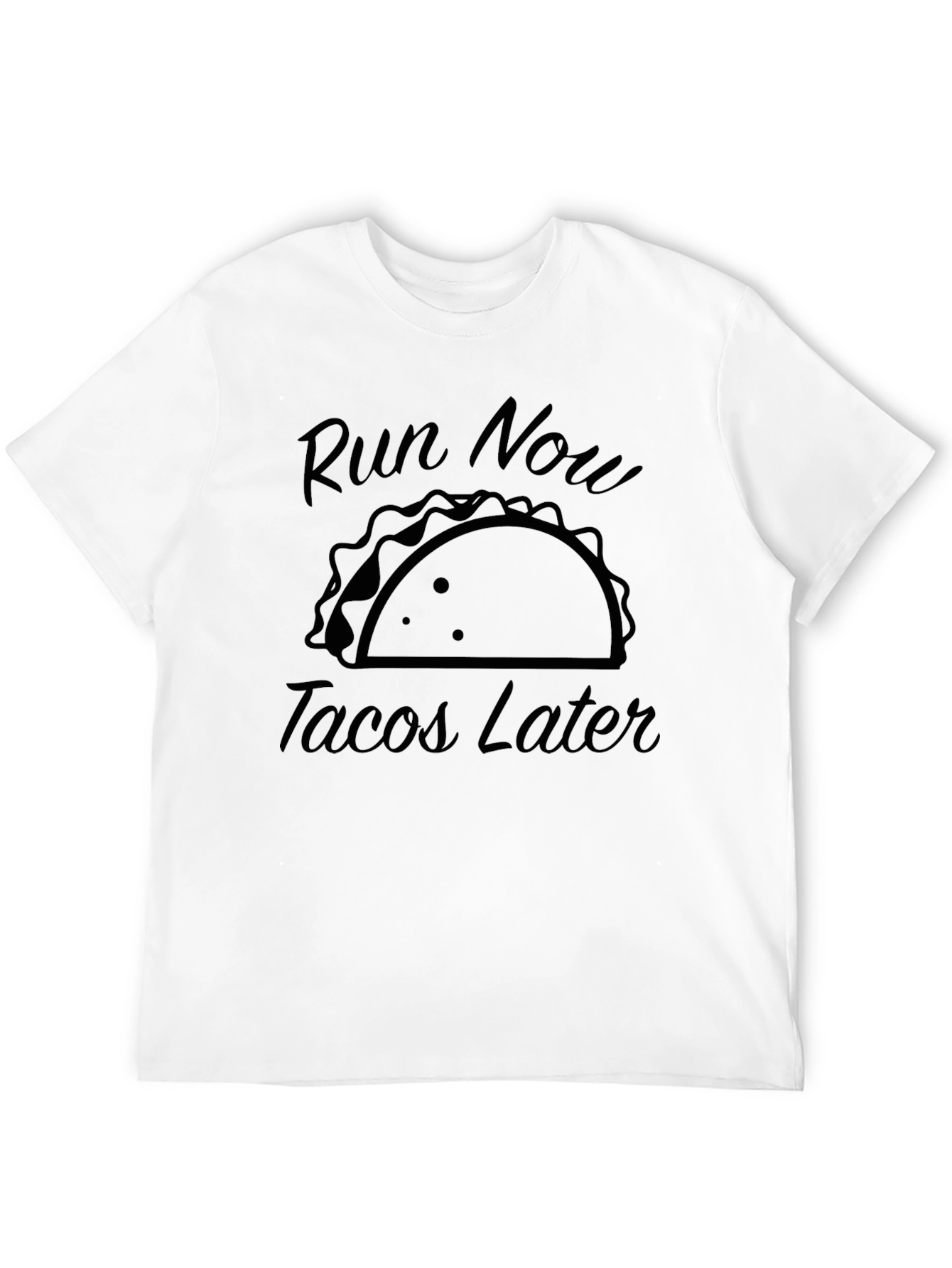 Black Run Now Tacos Later Graphic Tee view 12
