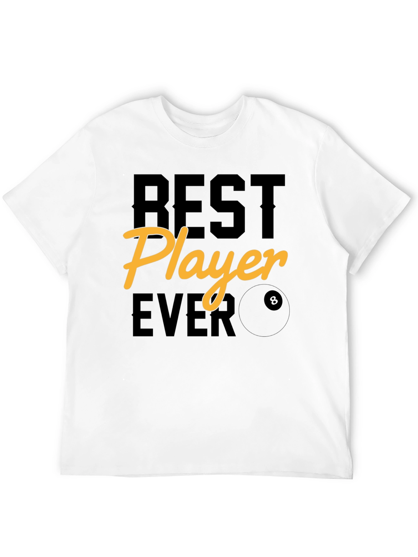 Black Best Player Ever Graphic Tee - Billiards T-Shirt view 12