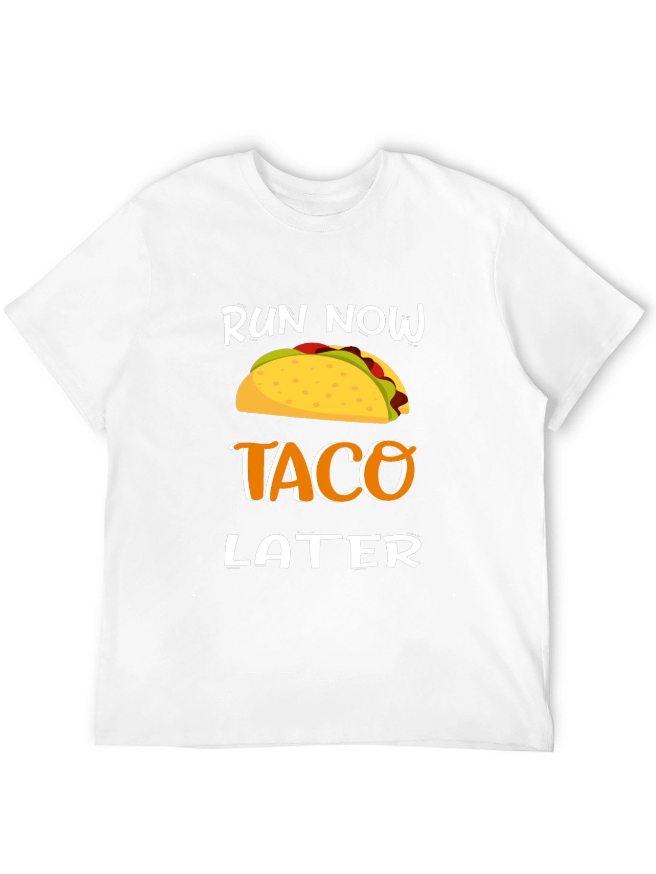 Black Run Now Taco Later T-Shirt view 12