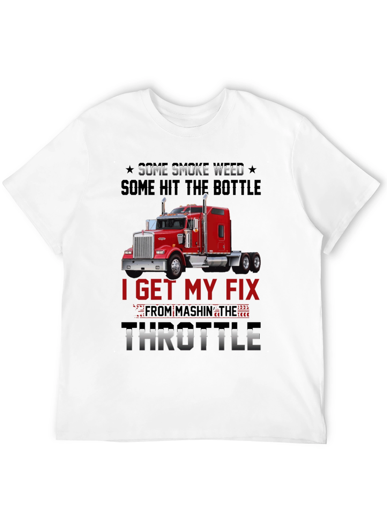 Black Trucker T-Shirt: Smoke Weed Hit Bottle Throttle Fix view 12