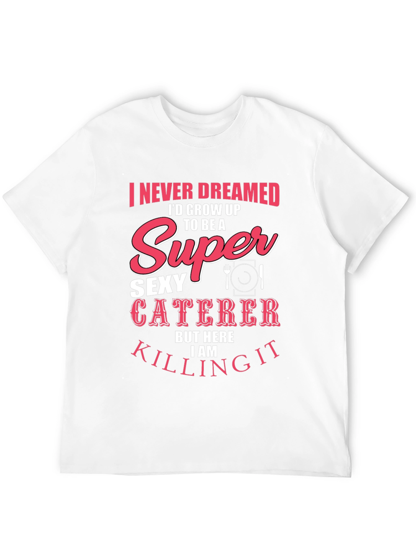 Black Funny Sexy Caterer T-Shirt view 12