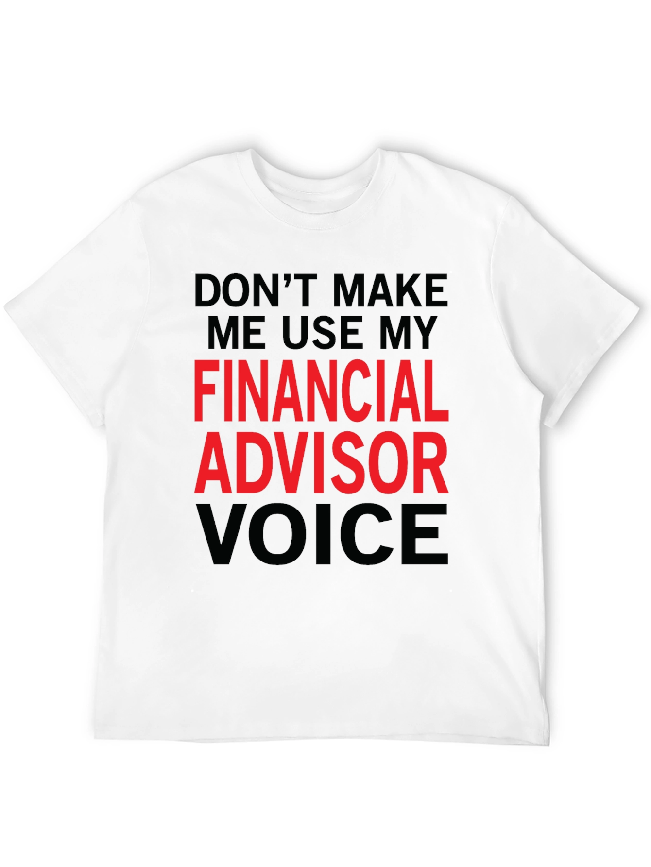 Black Financial Advisor Voice T-Shirt view 12