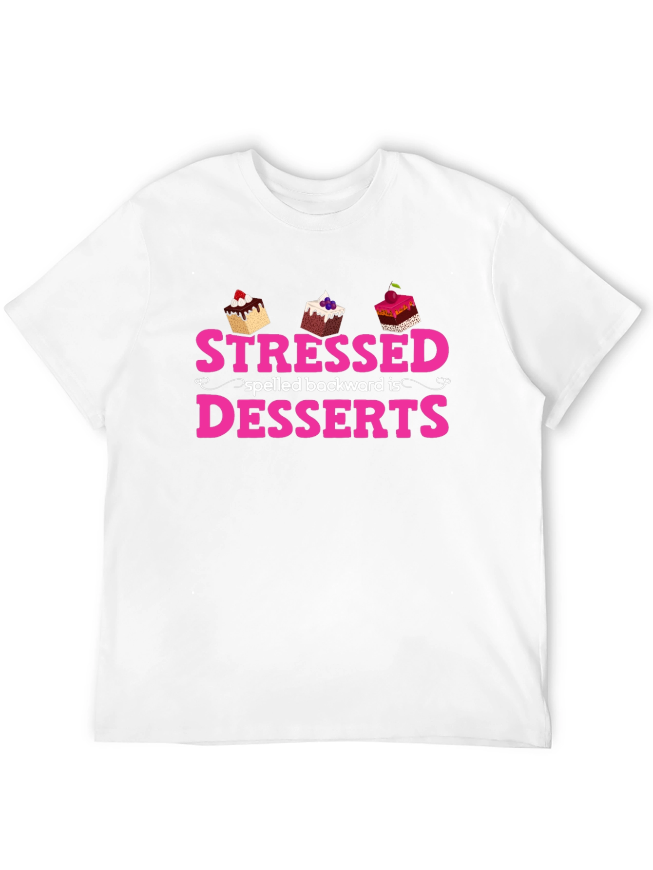 Black Stressed Spelled Backwards Is Desserts T-Shirt view 12