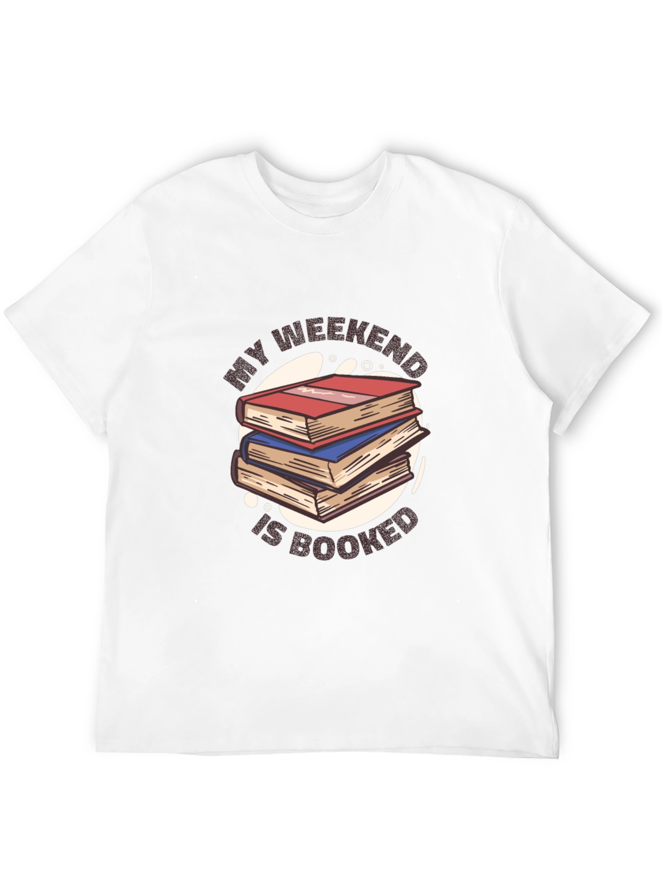Black My Weekend Is Booked T-Shirt view 12