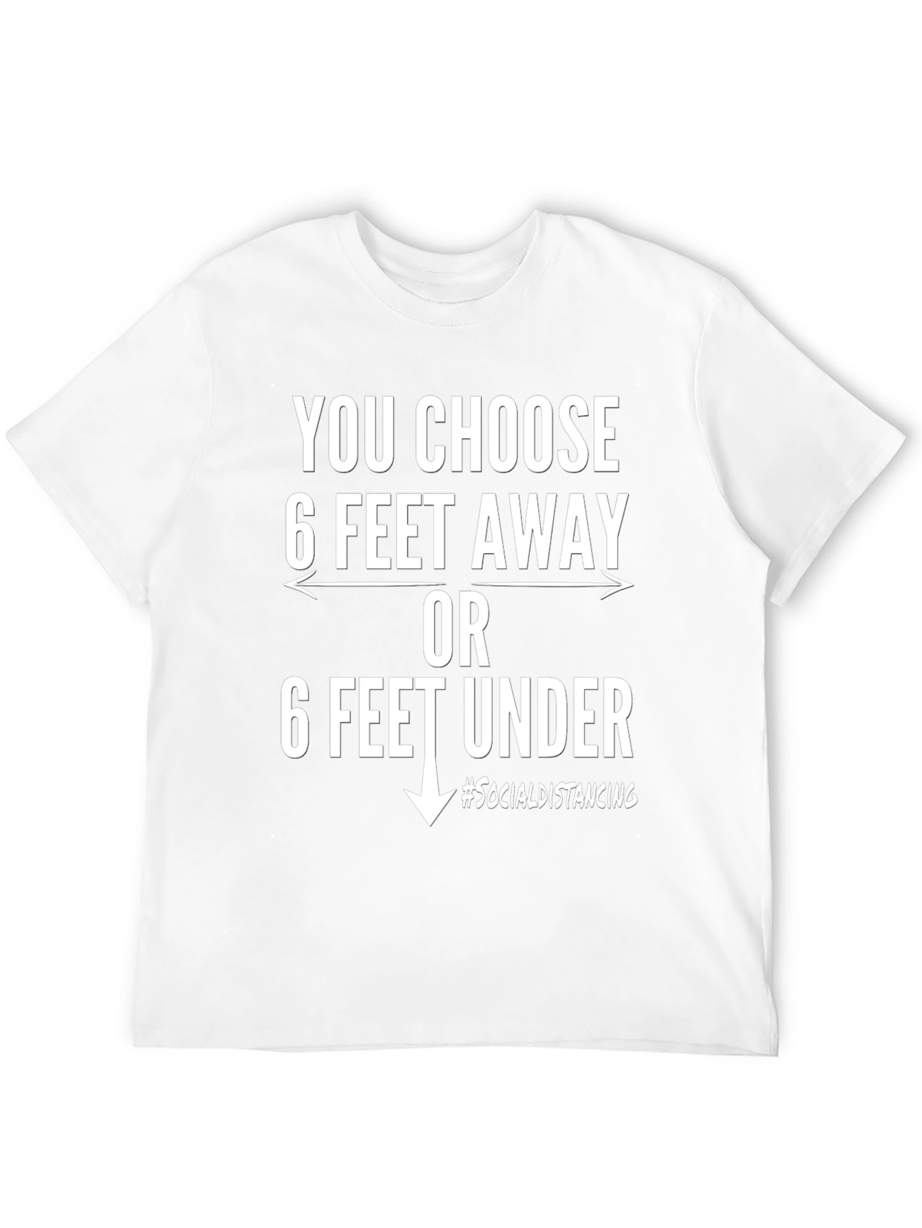 Black Choose 6 Feet Away or Under - Social Distancing T-Shirt view 12