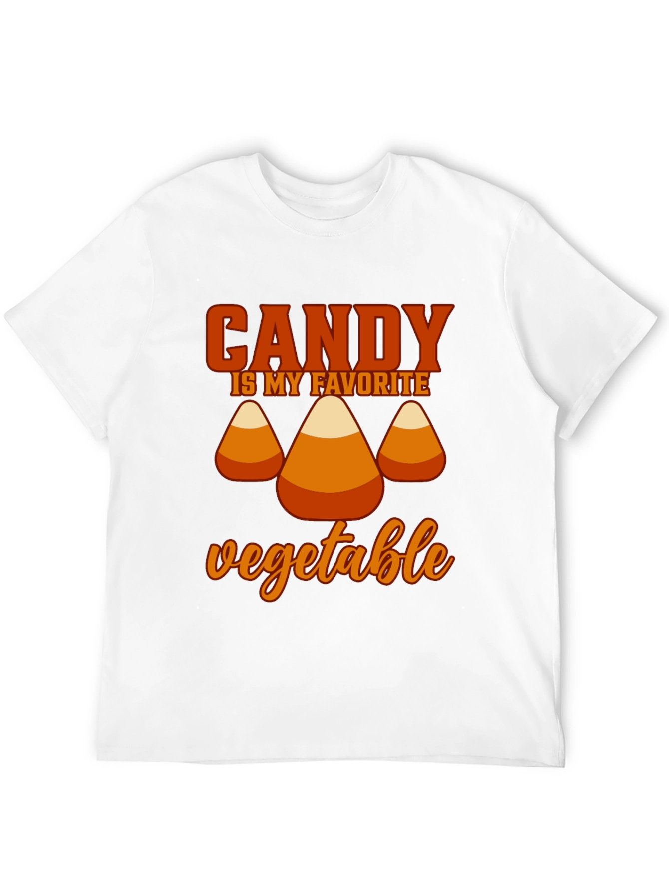 Candy is My Favorite Vegetable T-Shirt - 12