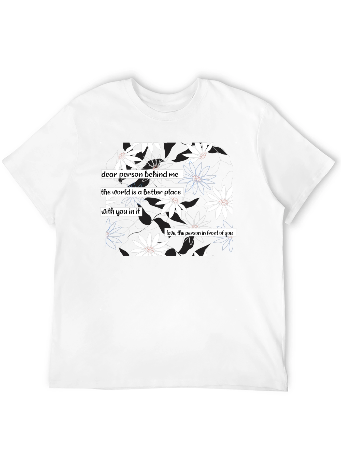 Black Floral Graphic Tee - Dear Person Behind Me Print view 12