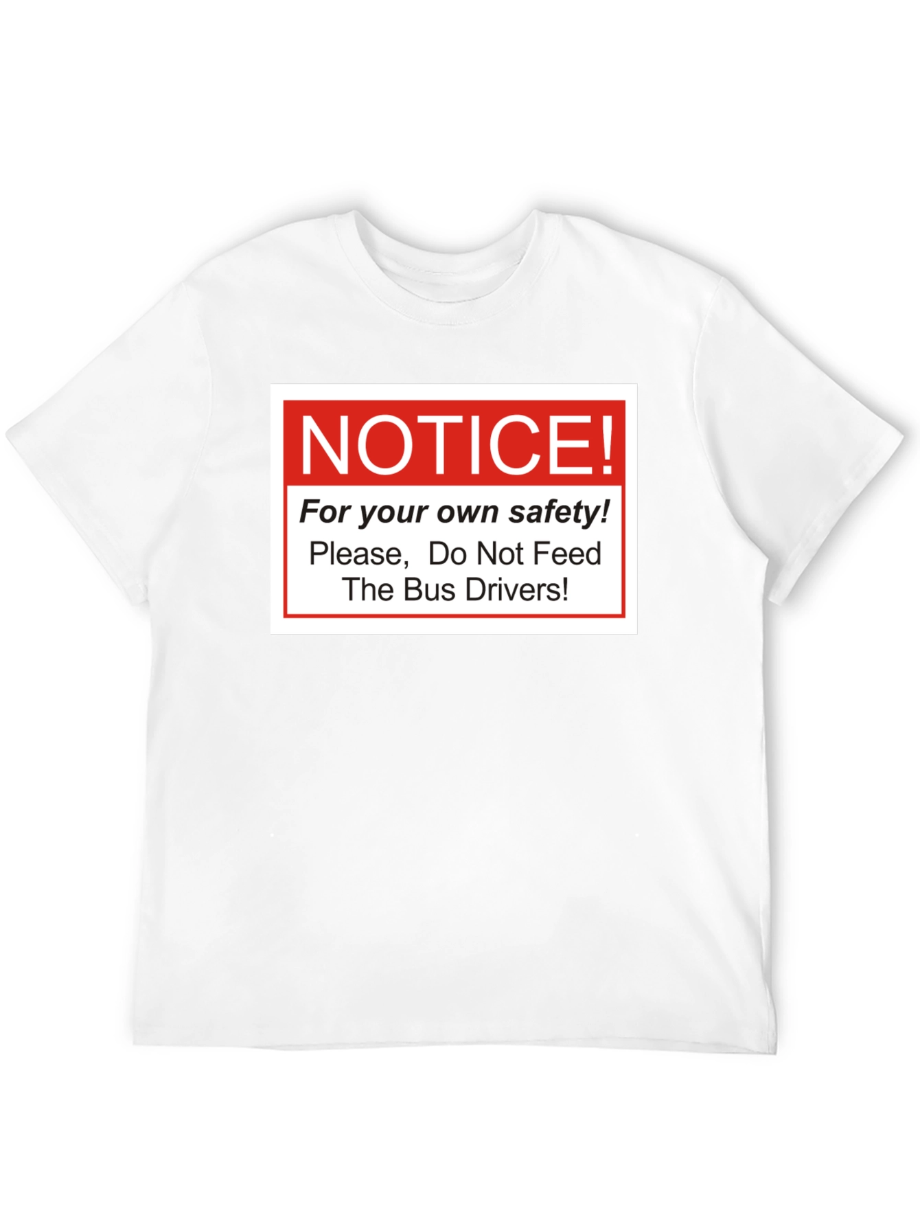 Black Funny "Do Not Feed The Bus Drivers" Graphic Tee view 12