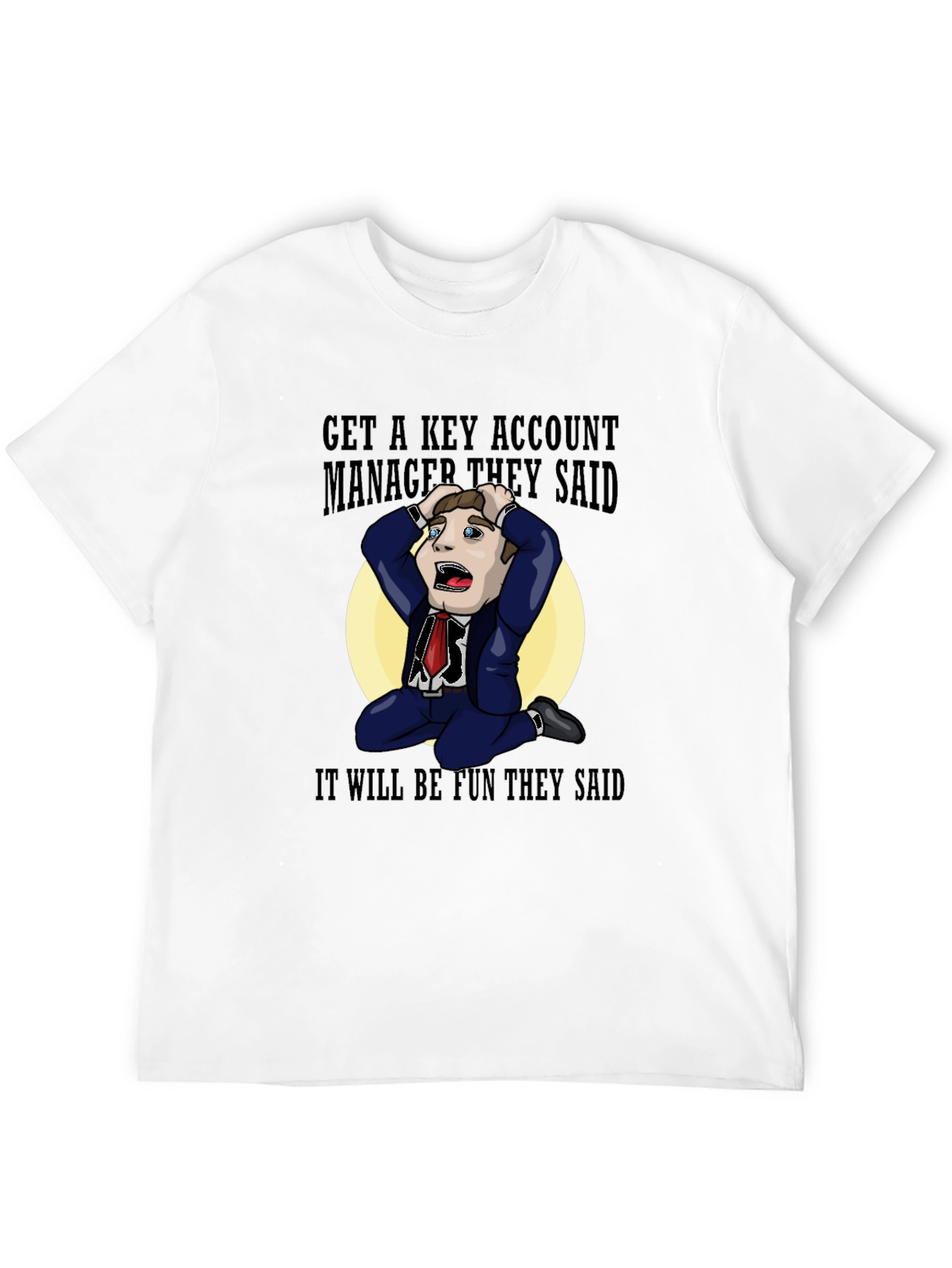 Black Key Account Manager Fun T-Shirt view 12