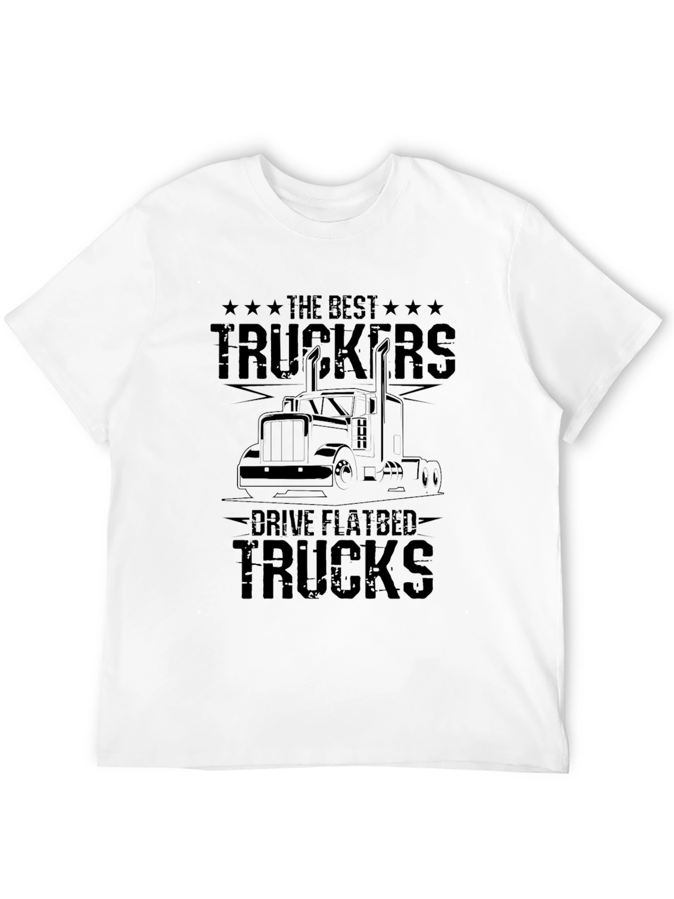 Black The Best Truckers Drive Flatbed Trucks T-Shirt view 12
