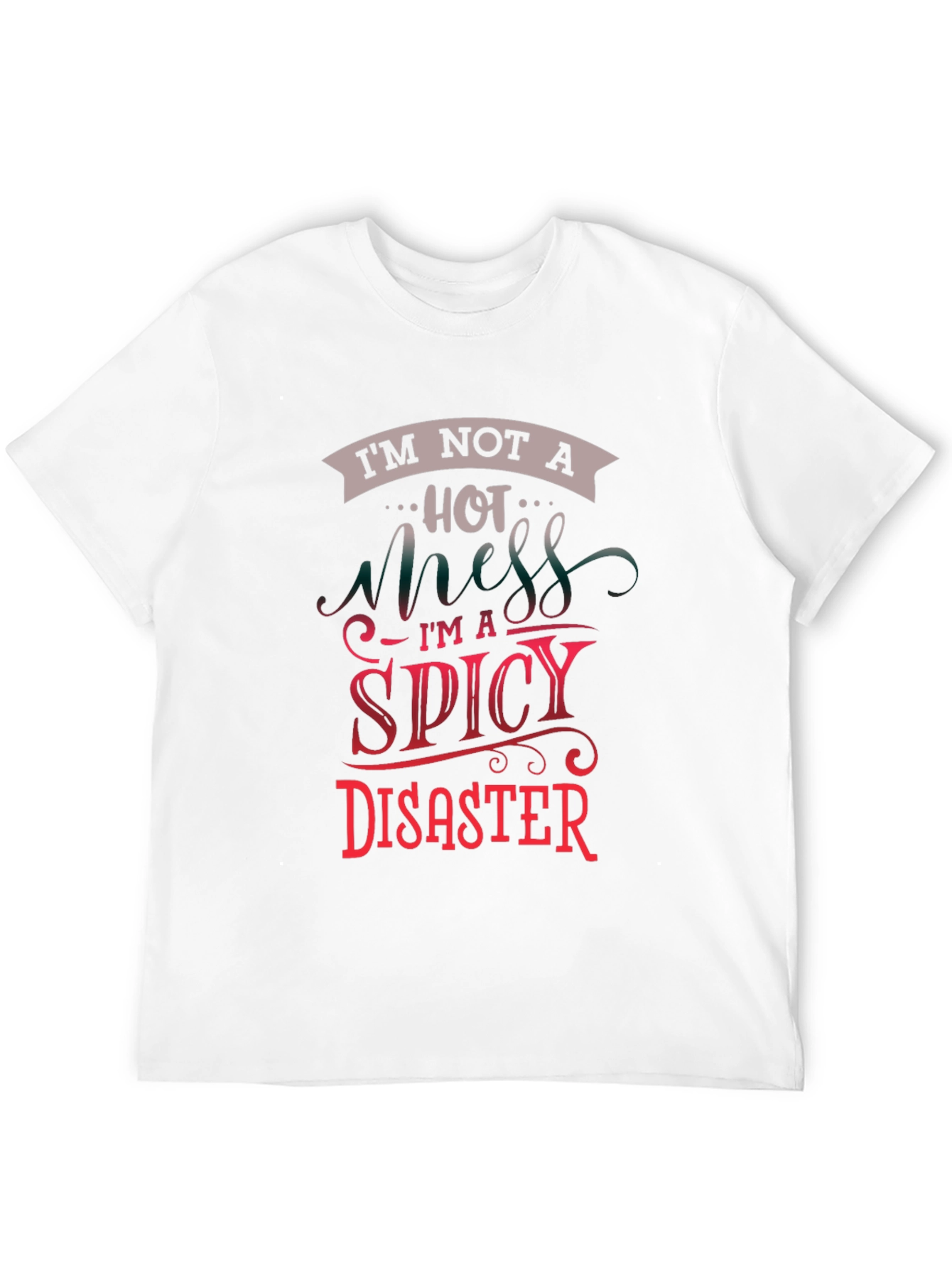 Black I'm Not a Hot Mess T-Shirt view 12