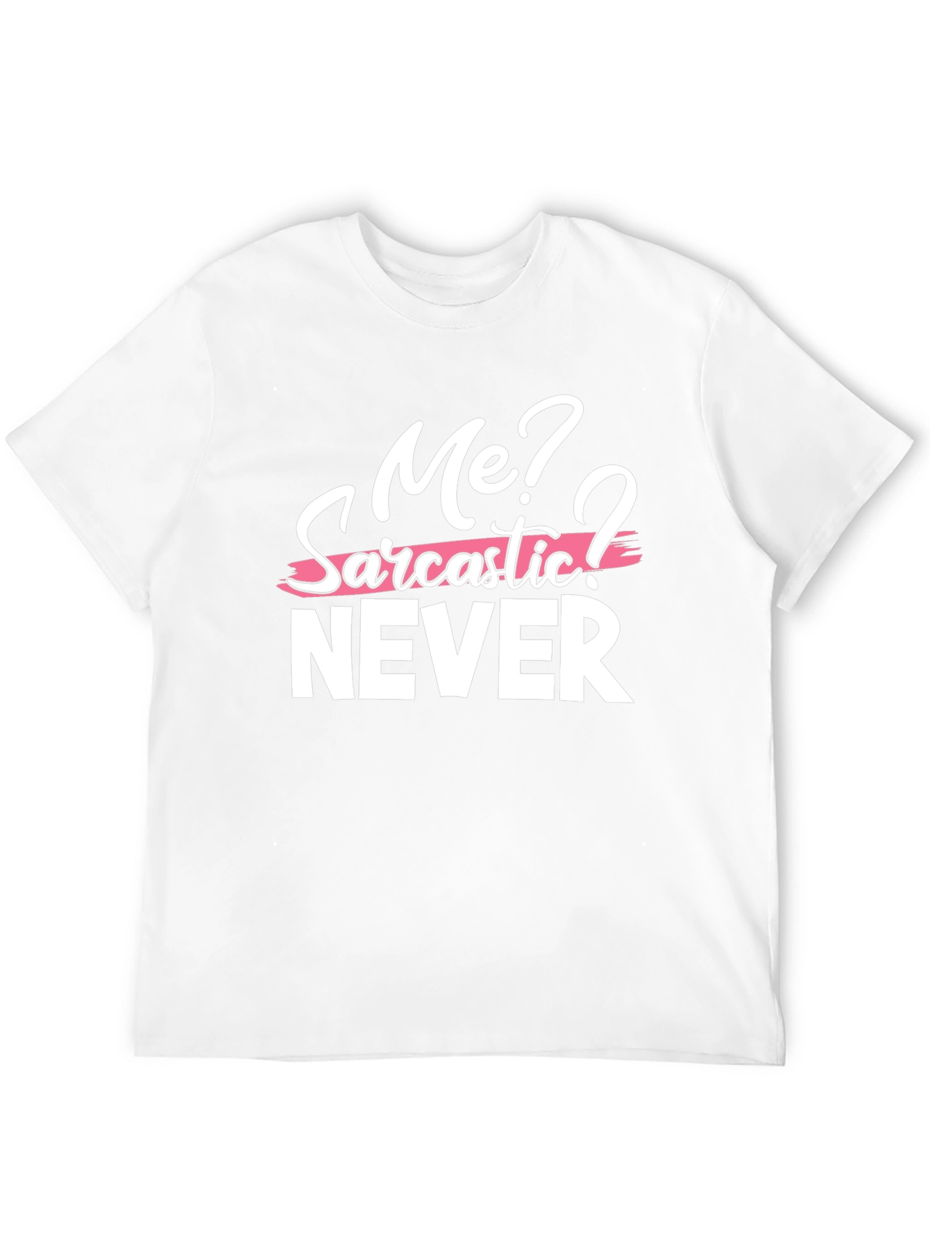 Black Sarcastic Humor Graphic Tee - Me? Never! T-Shirt view 12