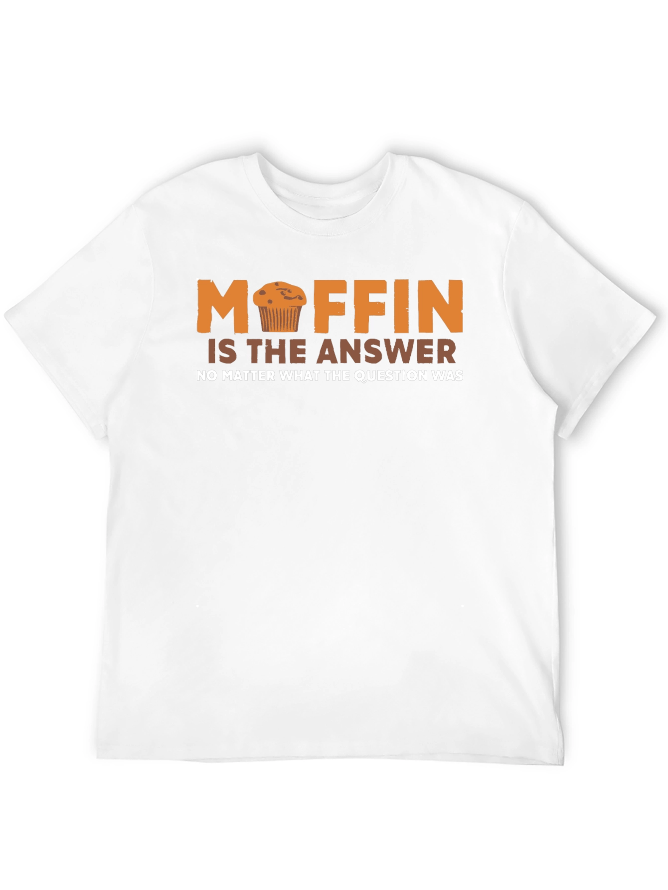 Black Muffin is the Answer Funny T-Shirt view 12
